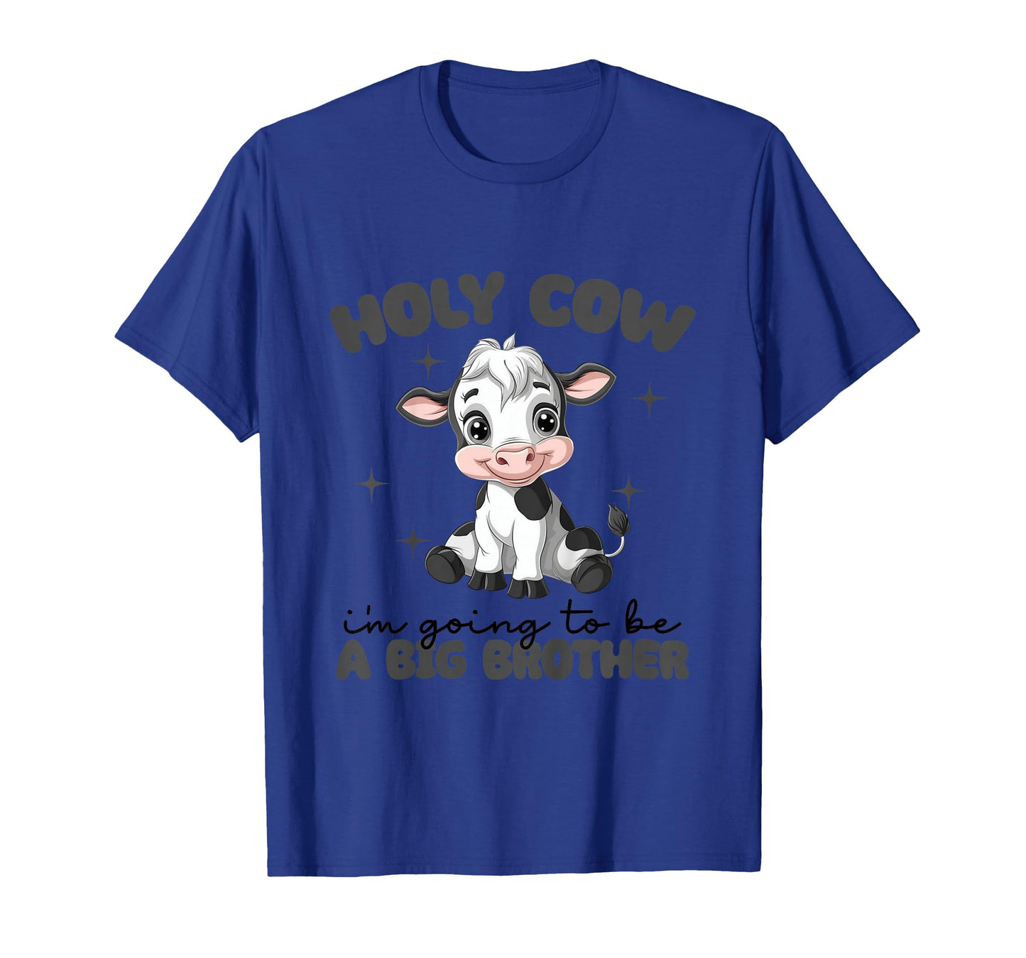 Kids Holy Cow I'm Going To Be a Big Brother Baby Announcement T-Shirt