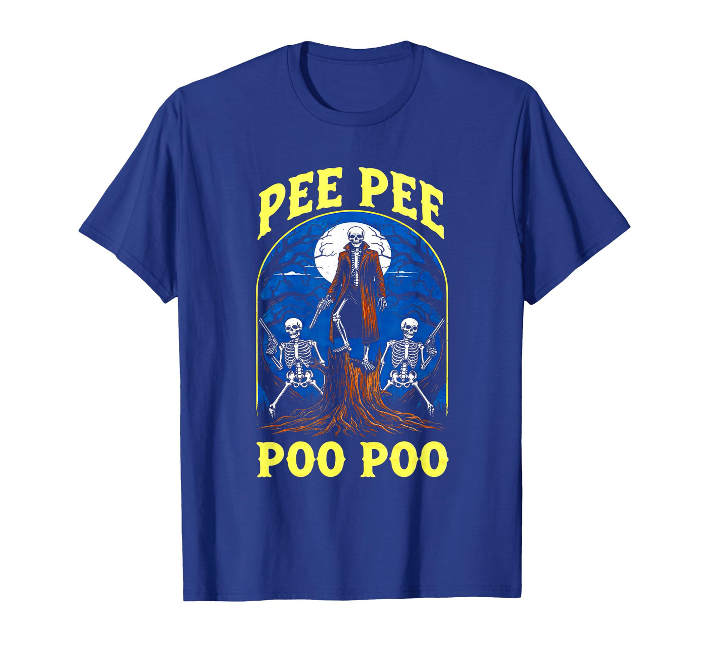Pee Pee Poo Poo Funny Skeleton Halloween T-Shirt