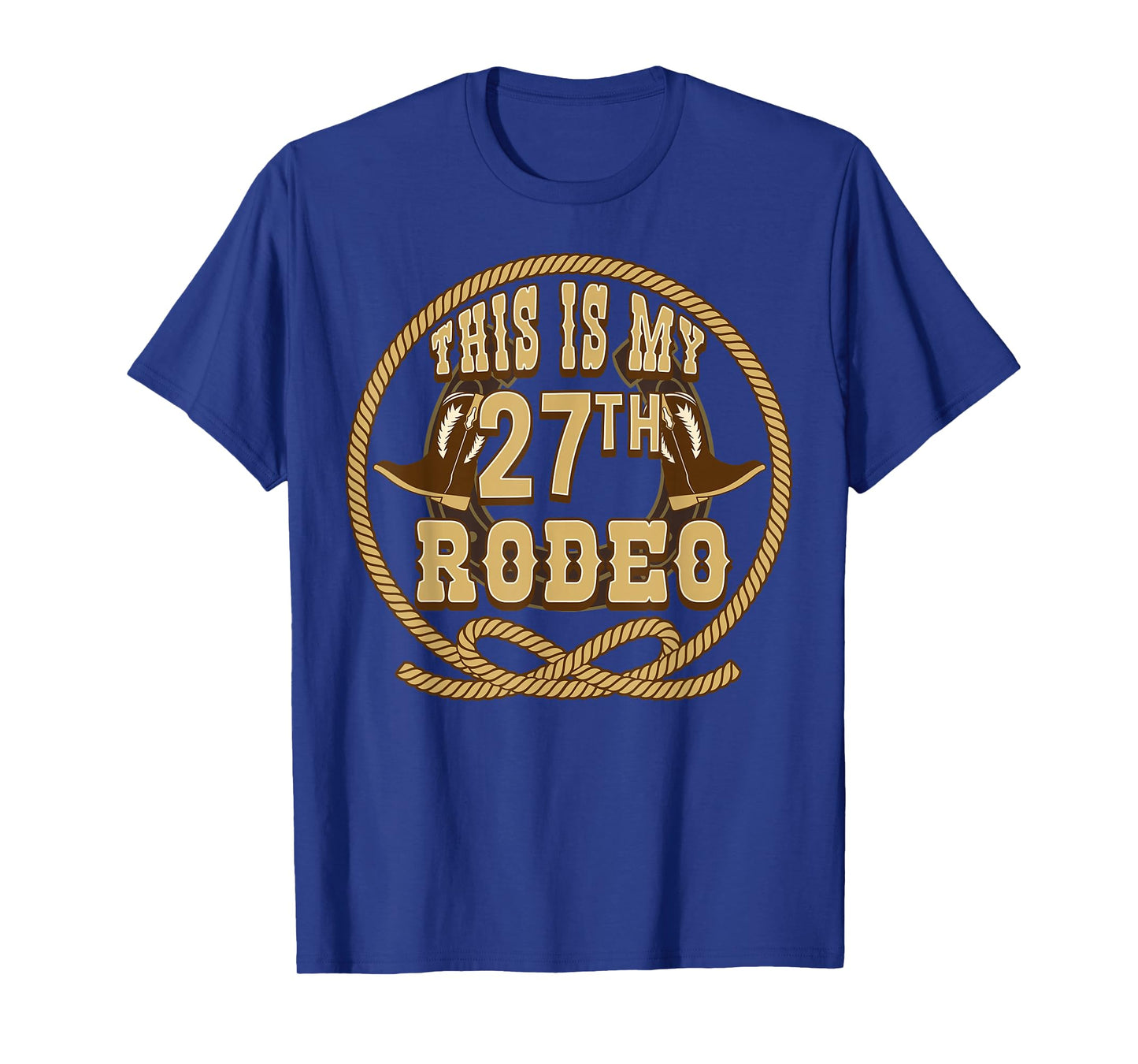 Cowboy 27th Birthday Party Rodeo Hat Horse Rider Rancher T-Shirt