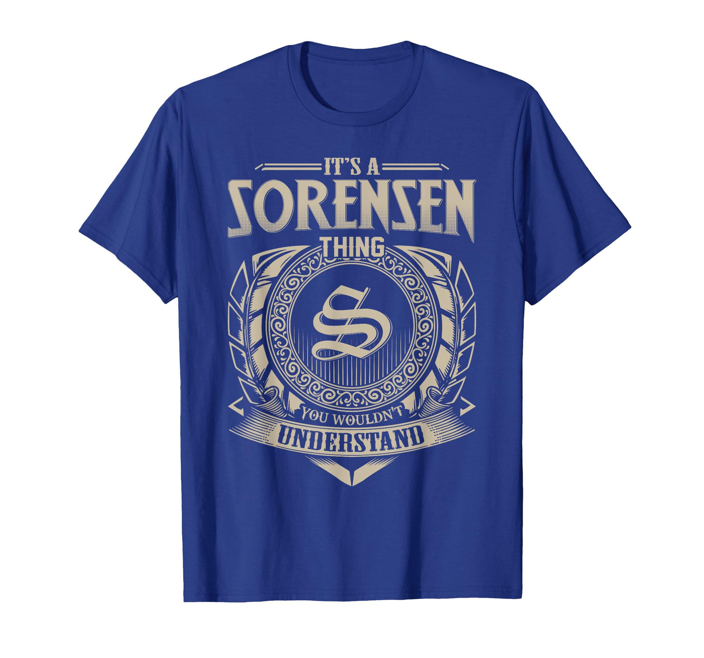 It's A SORENSEN Thing You Wouldn't Understand Name Vintage T-Shirt
