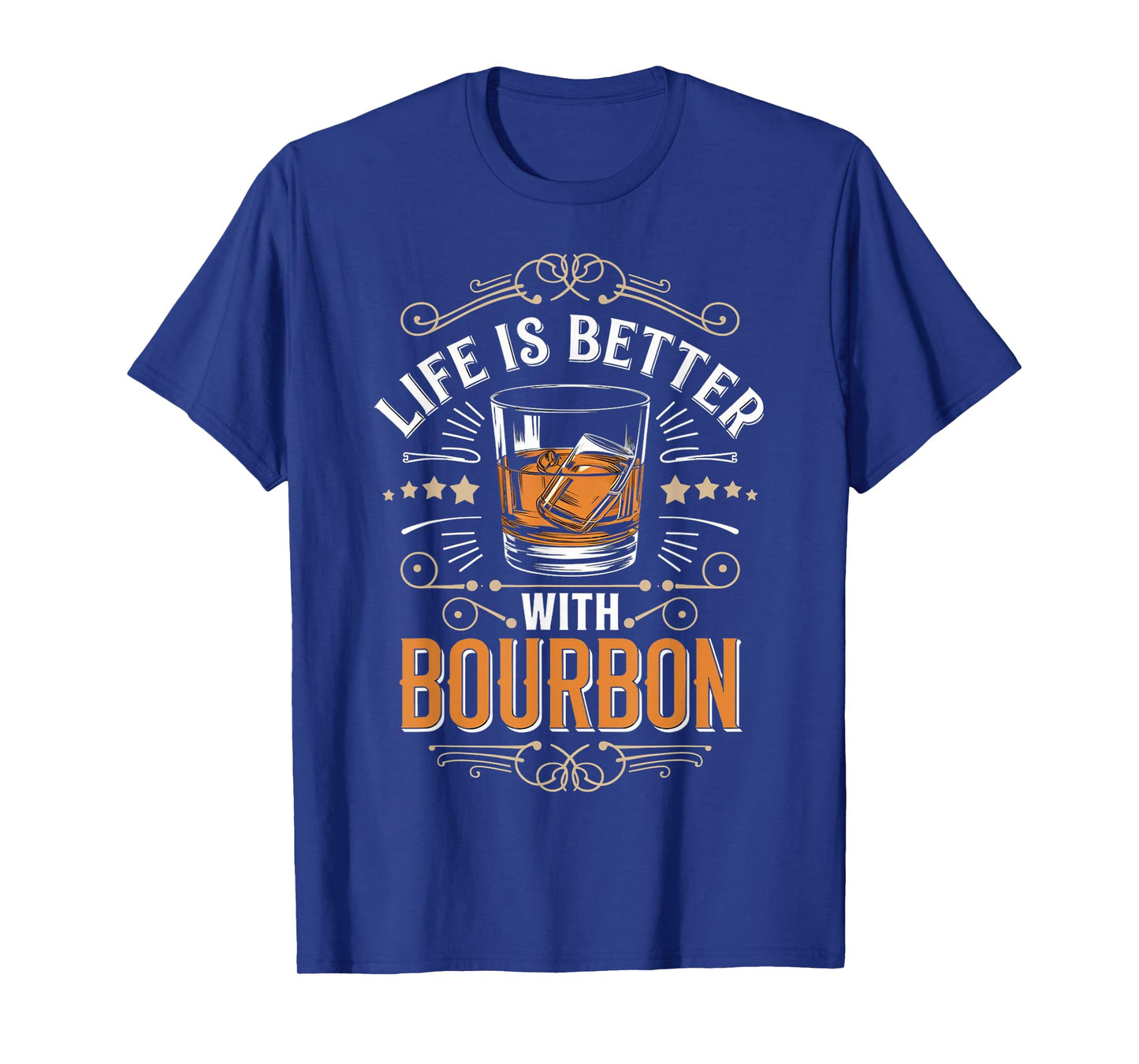 Life Better With Bourbon Drinking Lover Whiskey Bourbon T-Shirt