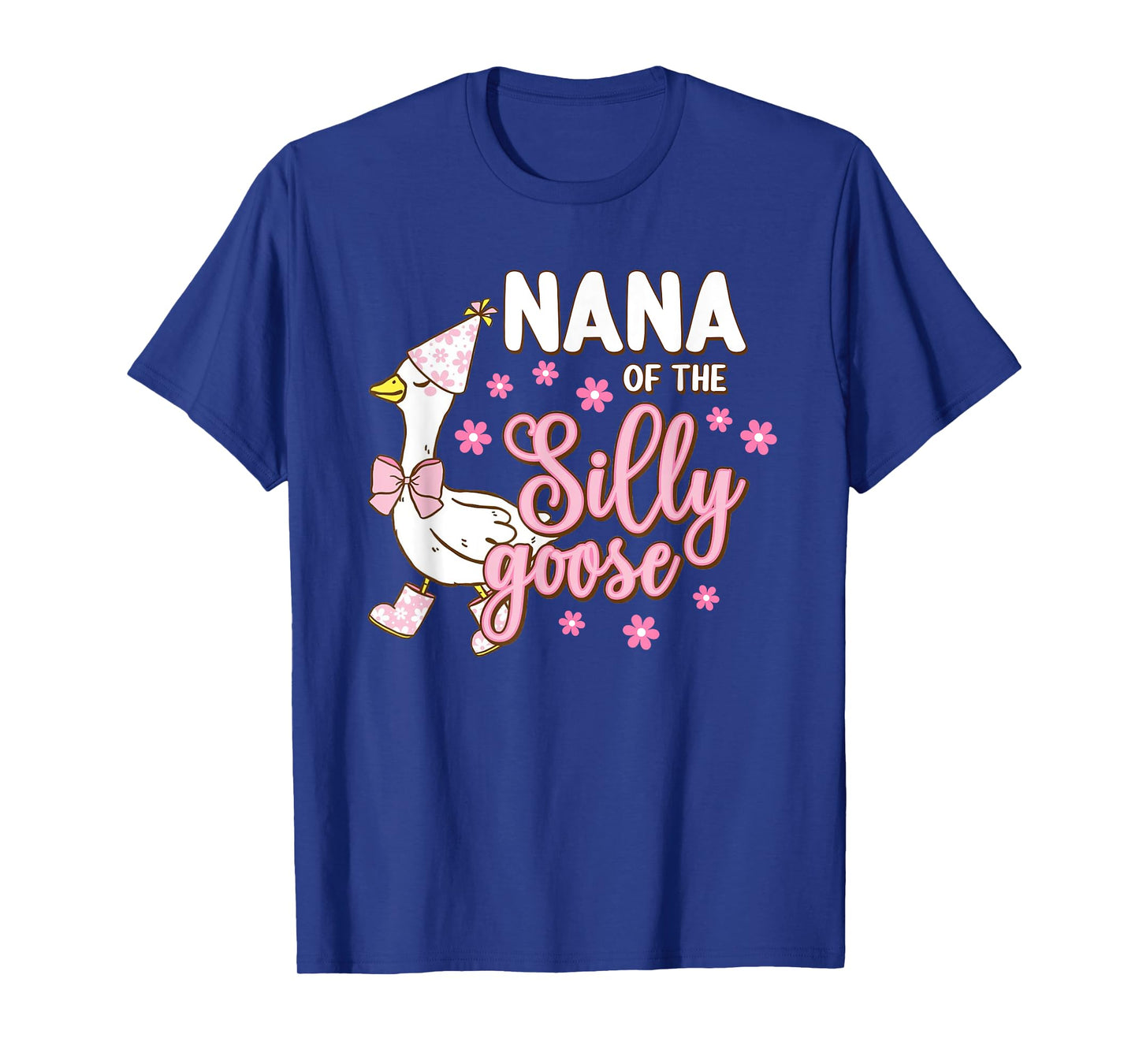 Nana Of The Silly Goose 1st First Birthday Family Matching T-Shirt