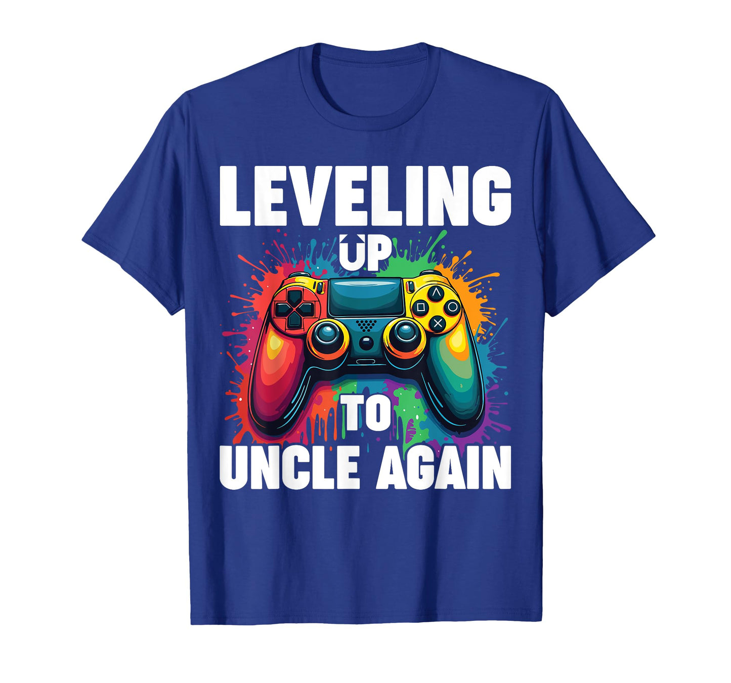 Promoted To Uncle Gender Reveal Leveling Up To Uncle Again T-Shirt