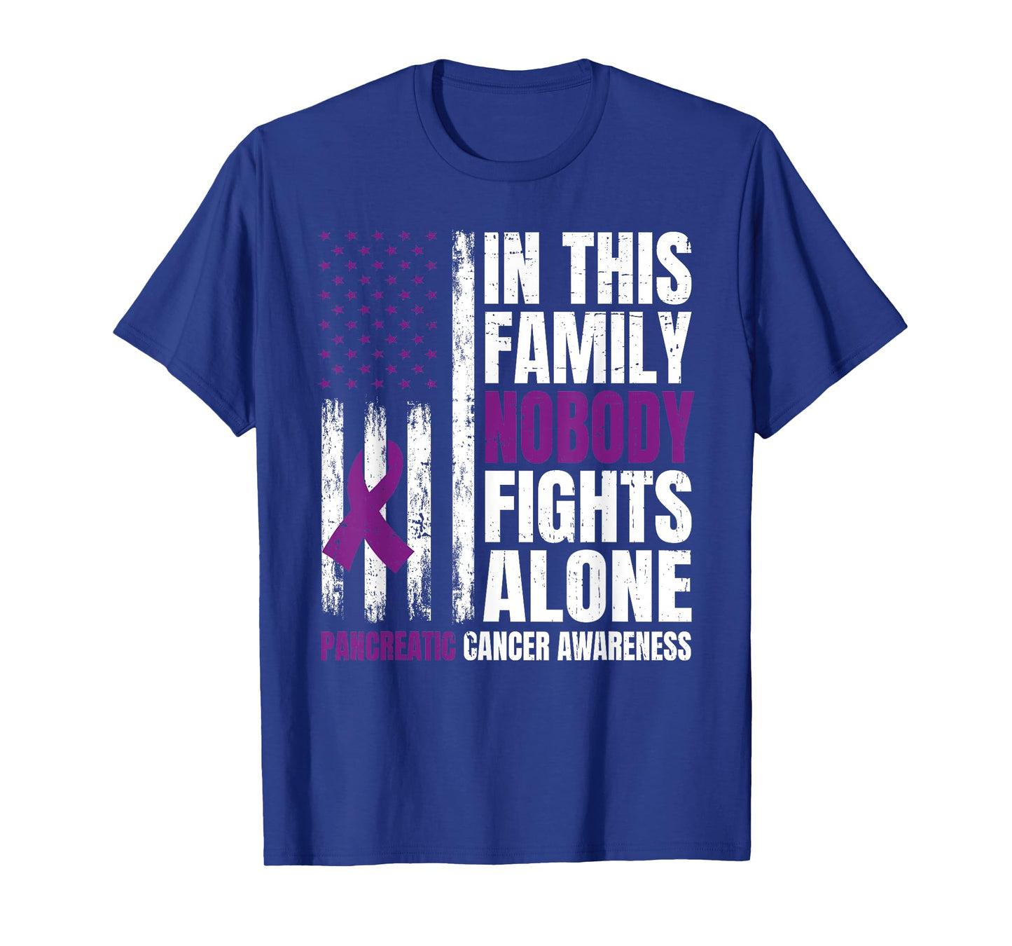 In This Family Nobody Fights Alone Pancreatic Cancer Support T-Shirt