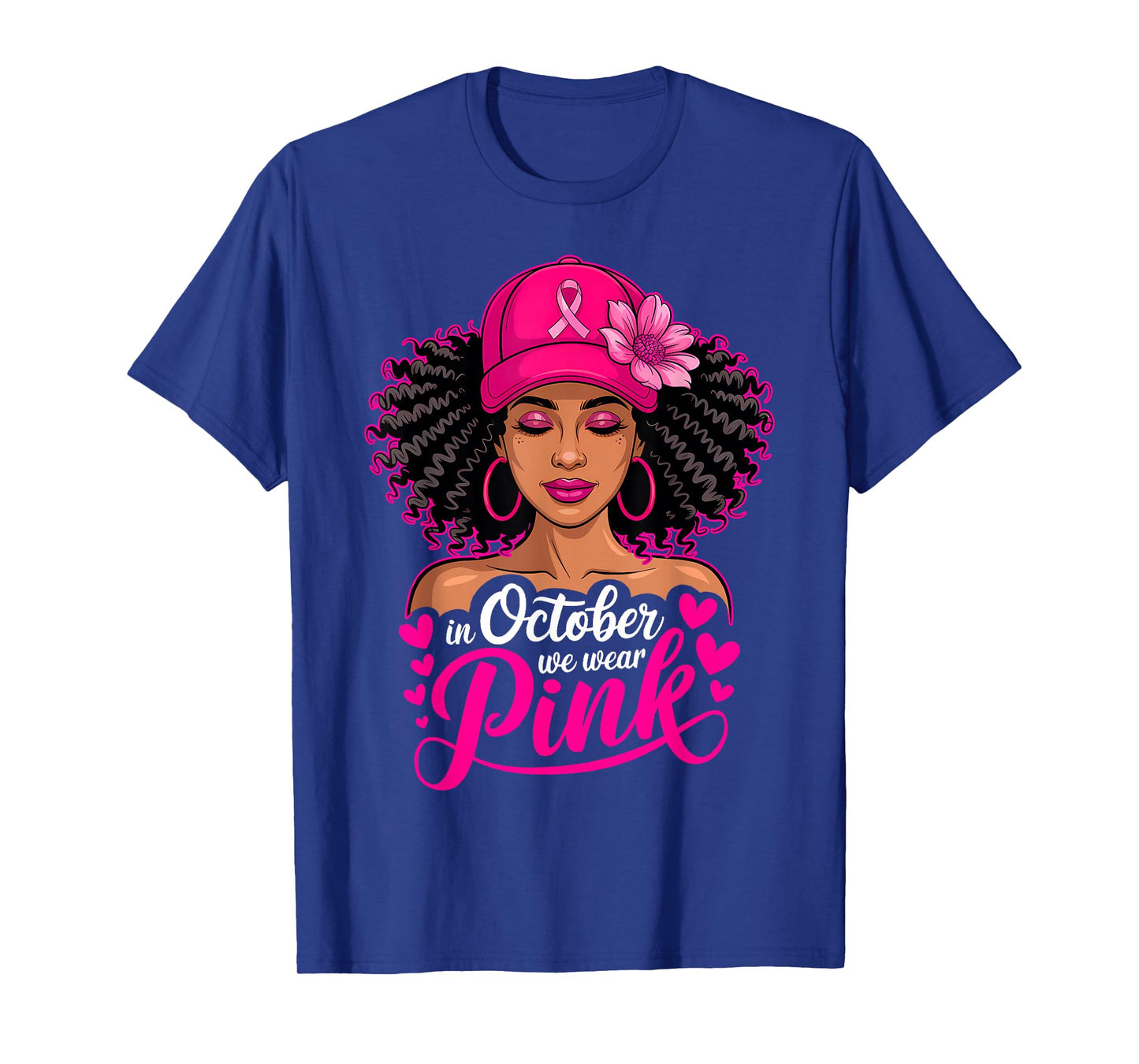 in October We Wear Pink Breast Cancer Afro American Women T-Shirt