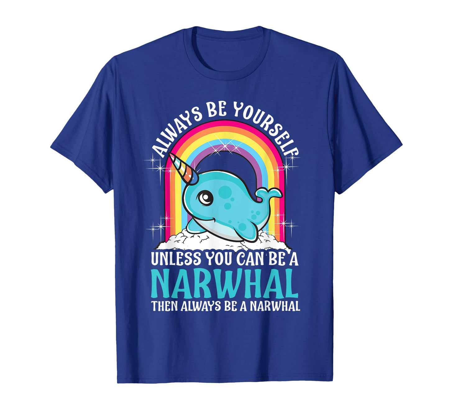 Cool Narwhal Art For Men Women Kids Narwhal Costume Narwhal T-Shirt