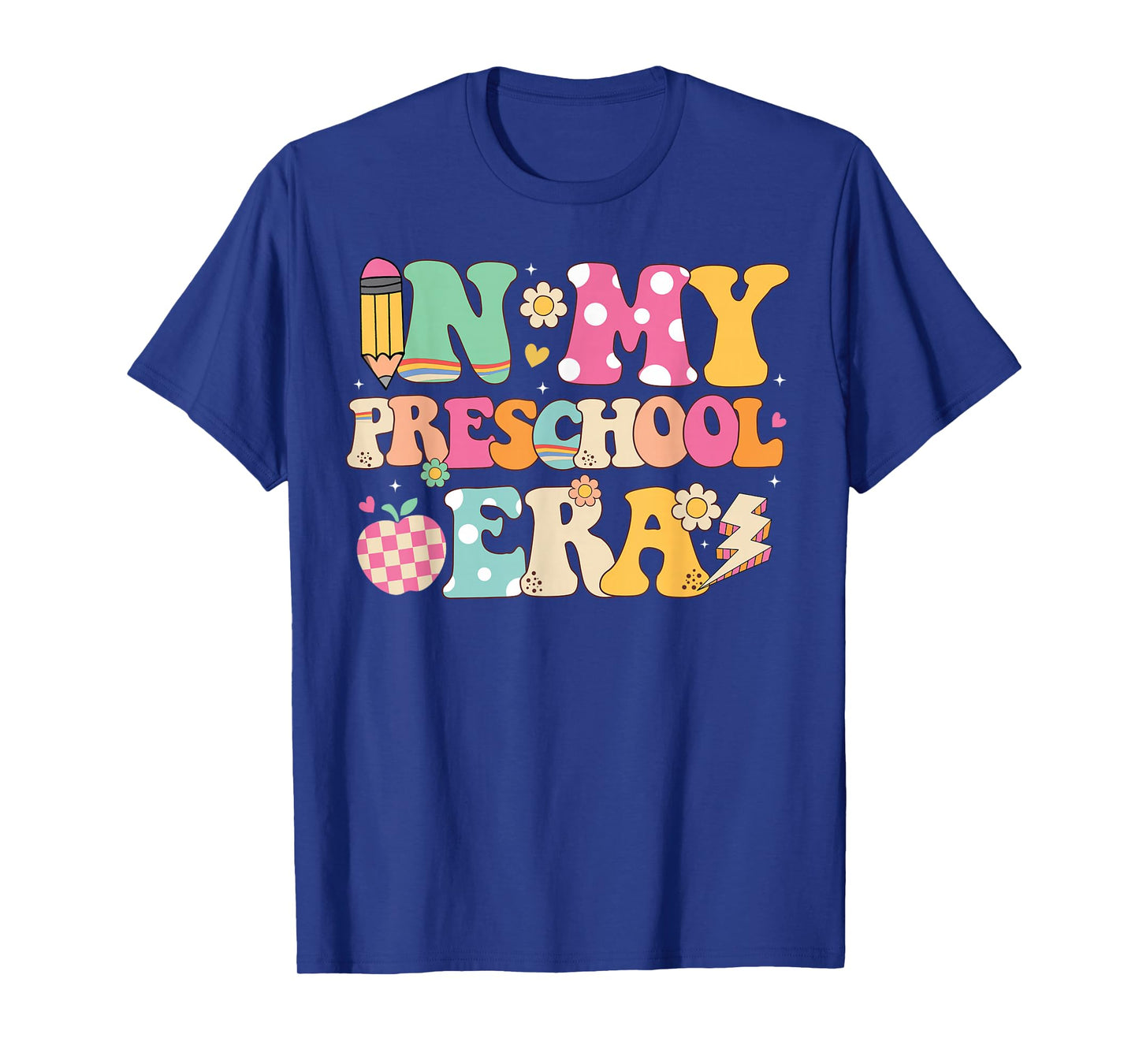 In My Preschool Era Girl Back To School Preschool Teacher T-Shirt