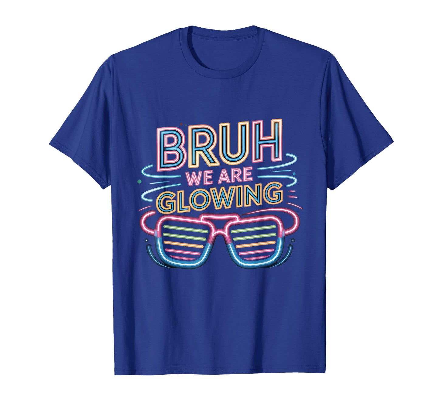 Bruh We Are Glowing In My Glowing Era Hello Summer Vacation T-Shirt