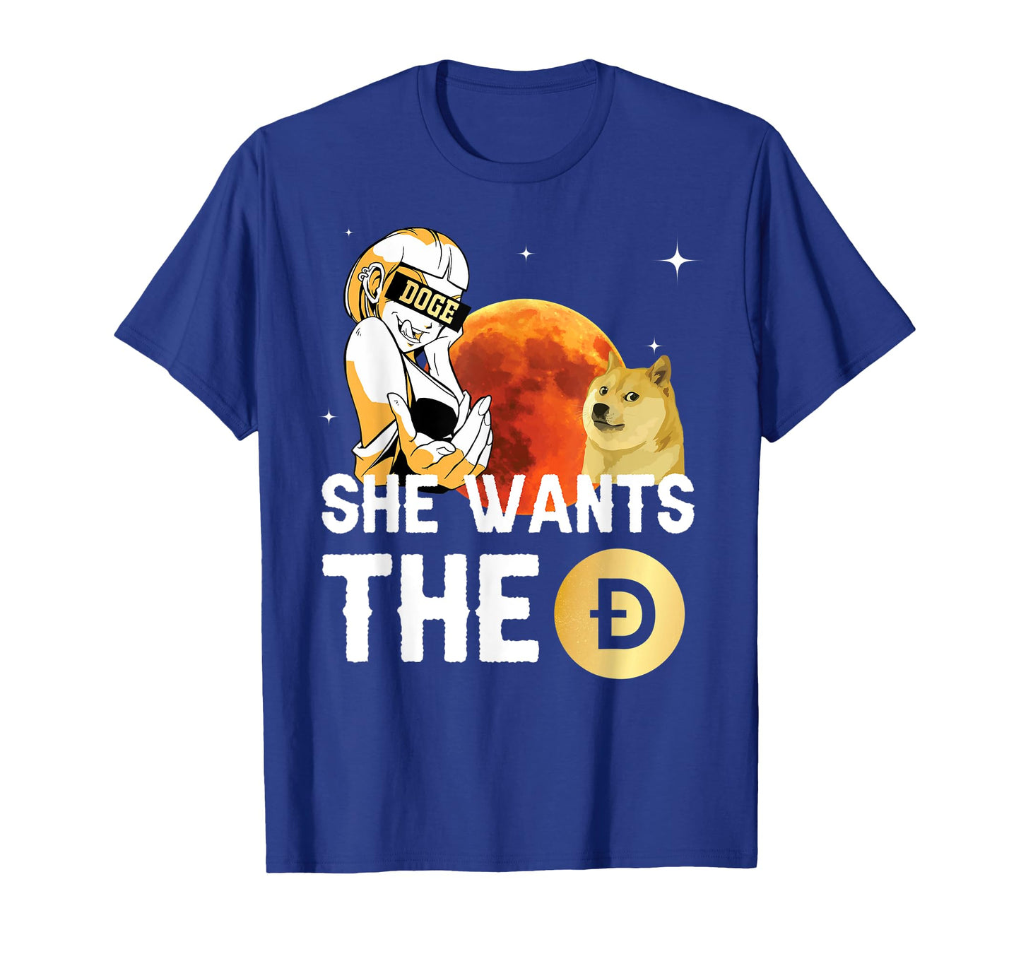 She Wants the Dogecoin Shirt, Hilarious Crypto to the Moon T-Shirt