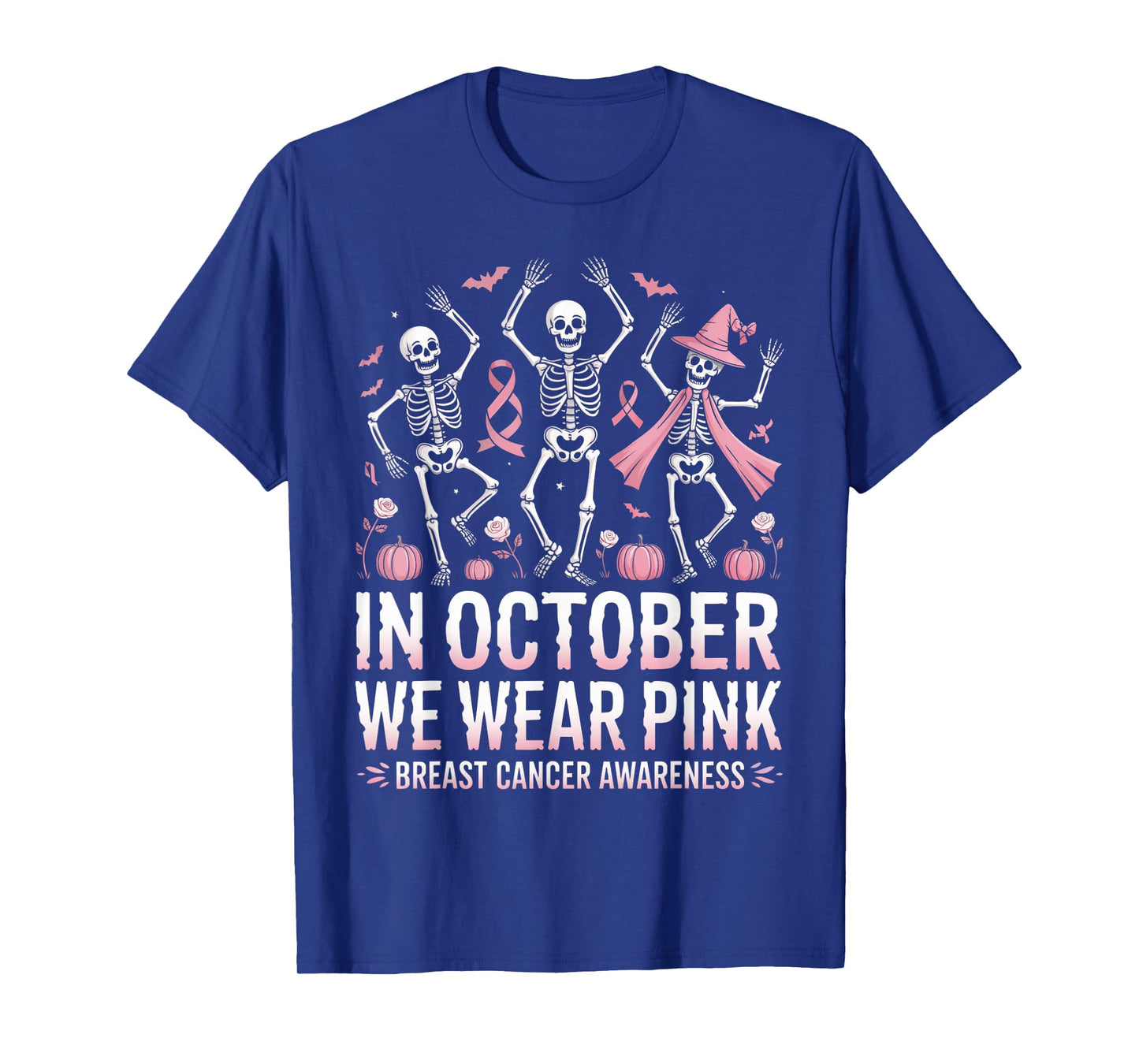 in October We Wear Pink Halloween Skeleton Breast Cancer T-Shirt