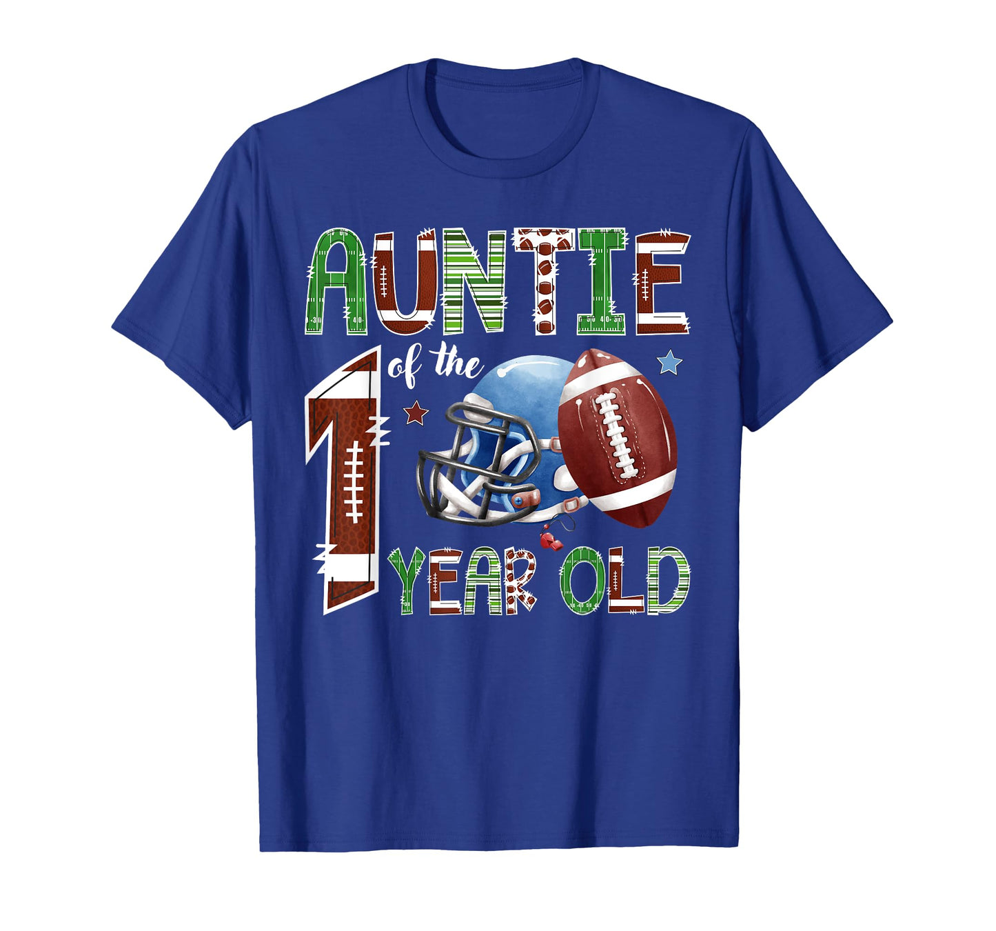 Auntie Of The 1 Year Old Football 1St Year Down Birthday T-Shirt