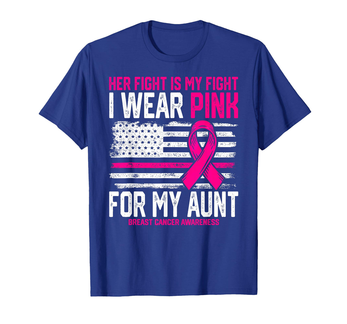 I Wear Pink for My Aunt Breast Cancer Awareness USA Flag T-Shirt