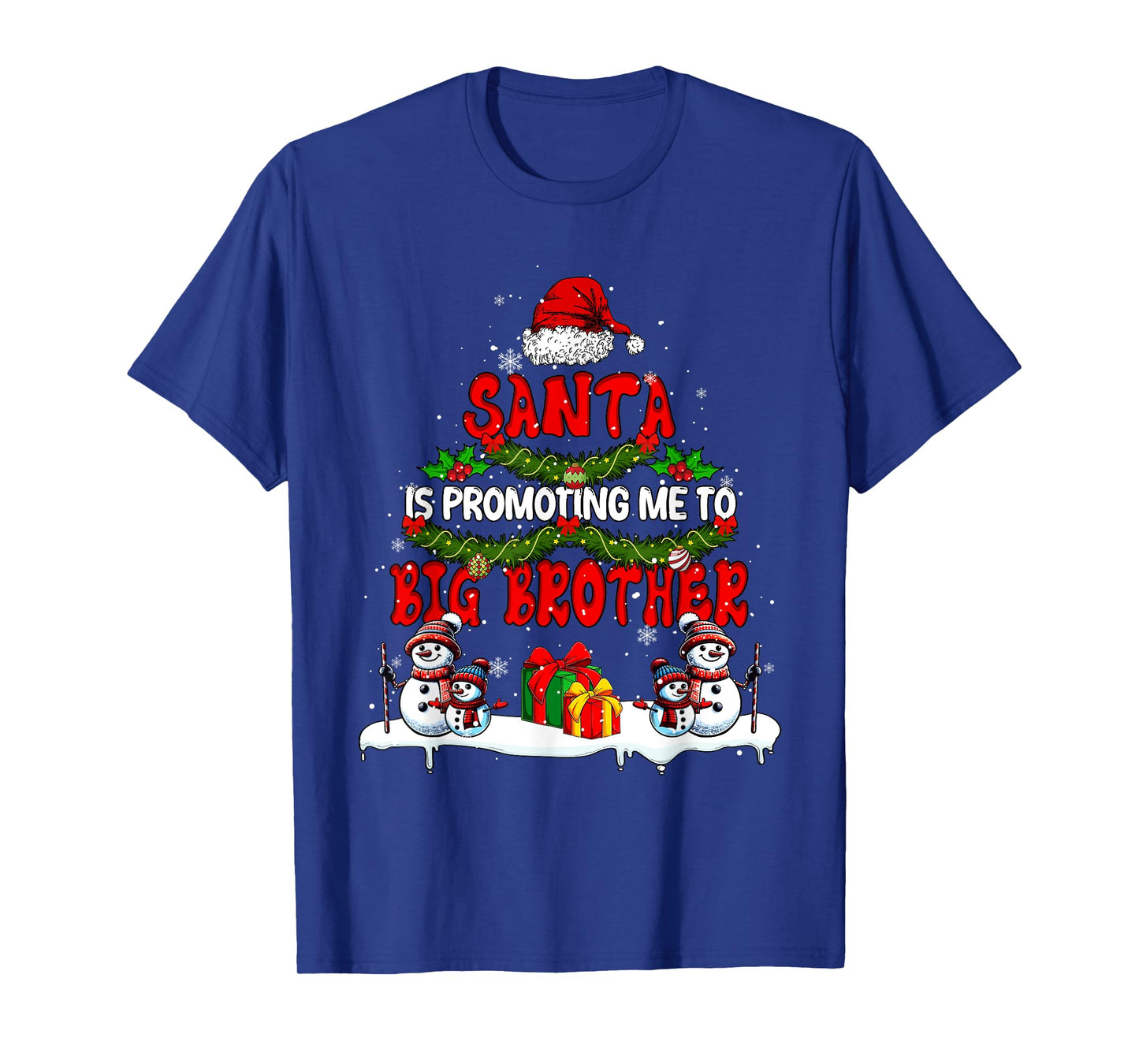 Santa Is Promoting Me To Big Brother Xmas Expecting New Baby T-Shirt