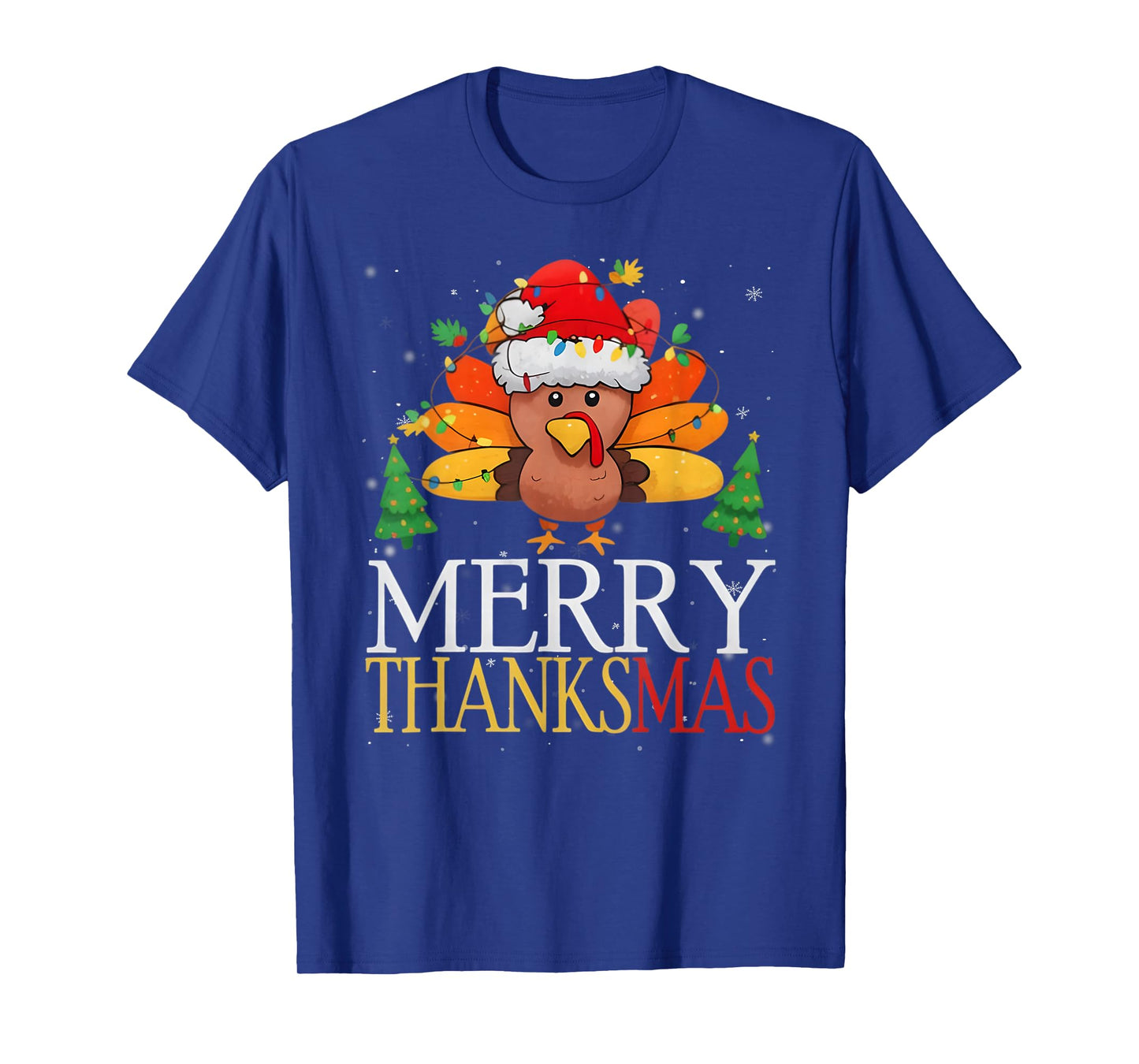 Merry Thanksmas Happy Thanksgiving Santa Turkey Snow Gifts T-Shirt