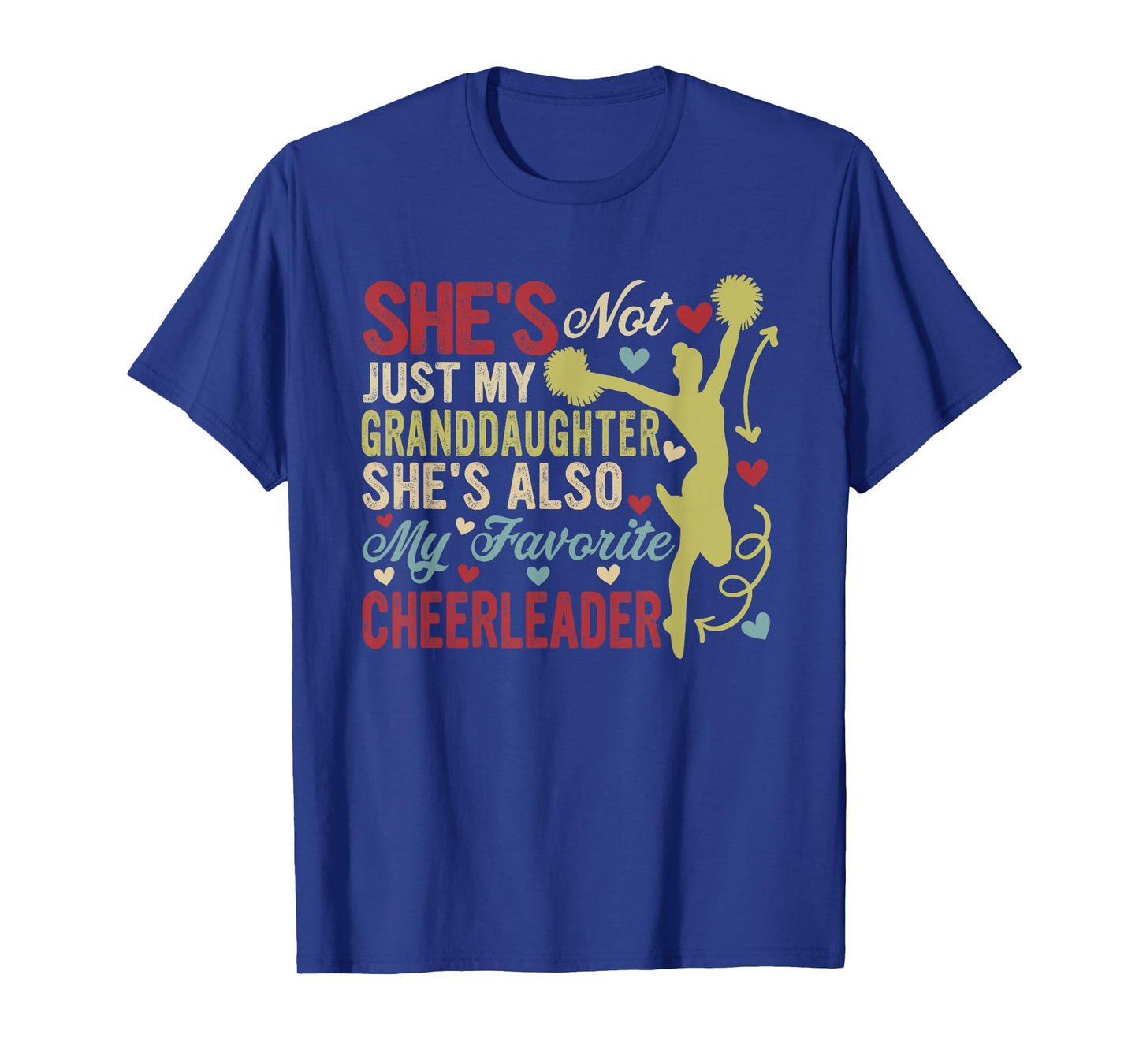 Not Just Granddaughter She's Also My Favorite Cheerleader T-Shirt