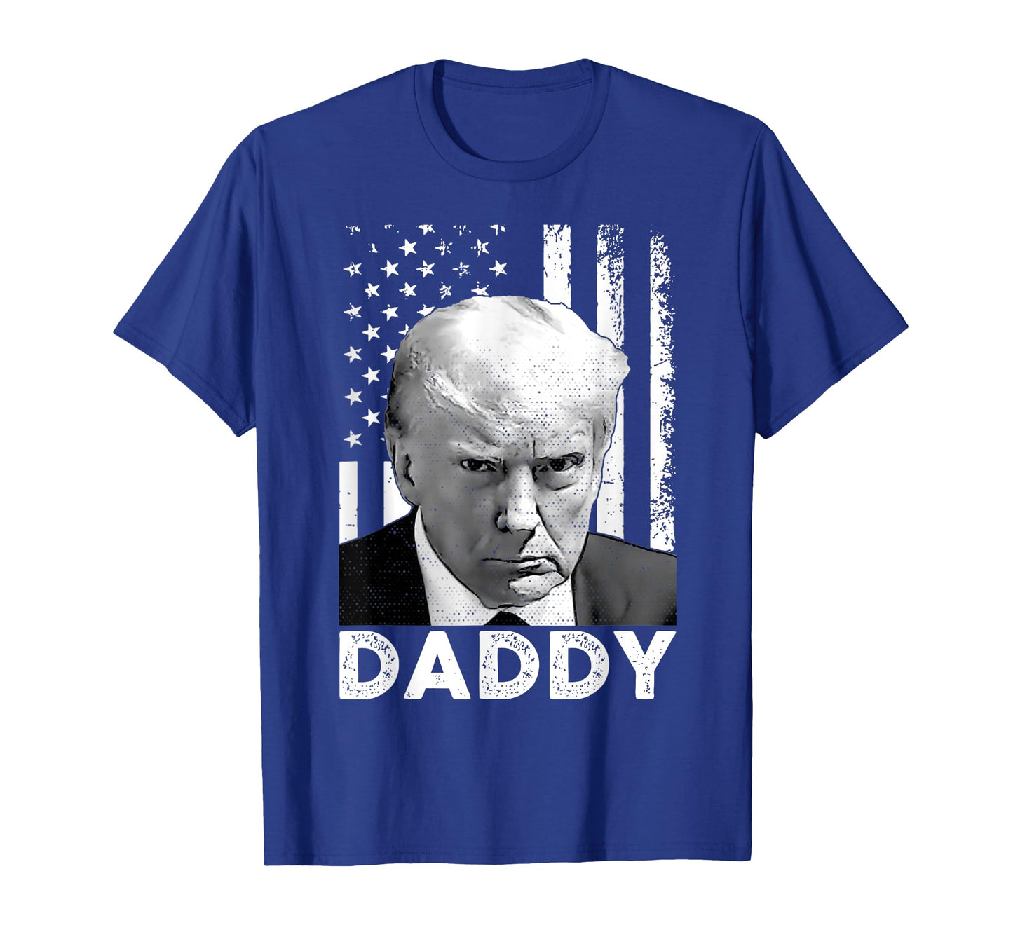 funny trump shirts daddy's home For Men and women T-Shirt
