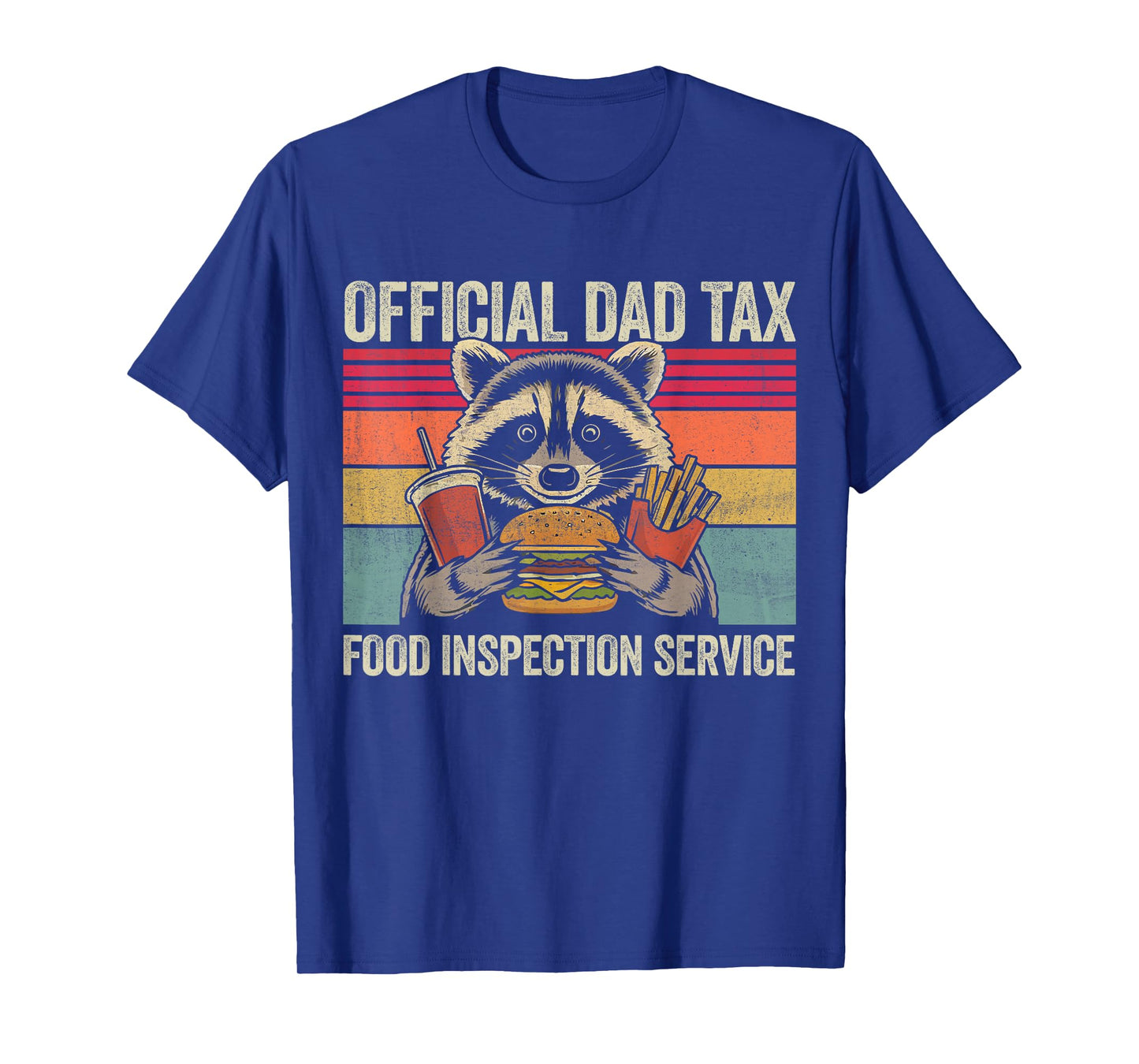 Dad Tax OffIicial Dad Funny Vinatge Raccoon Father’s Day Men T-Shirt