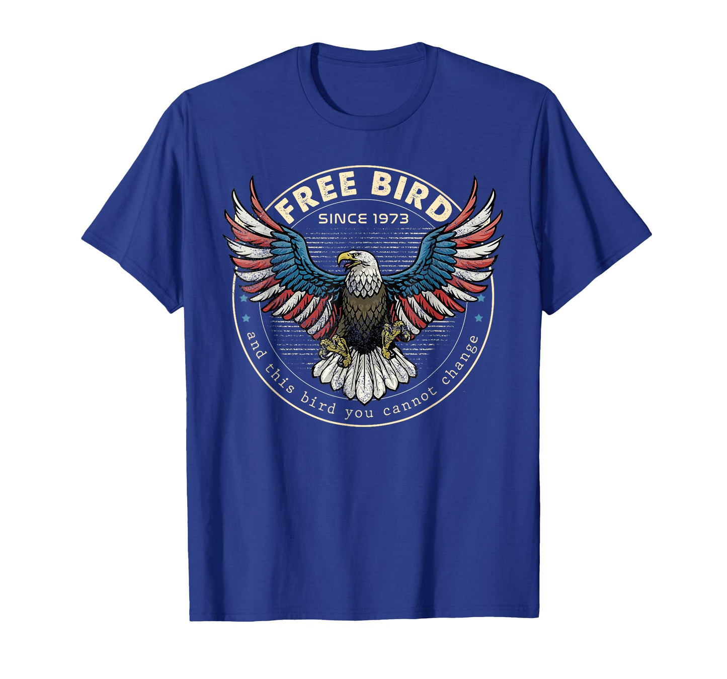Free American Bird, This Bird You Cannot Change, 4th Of July T-Shirt