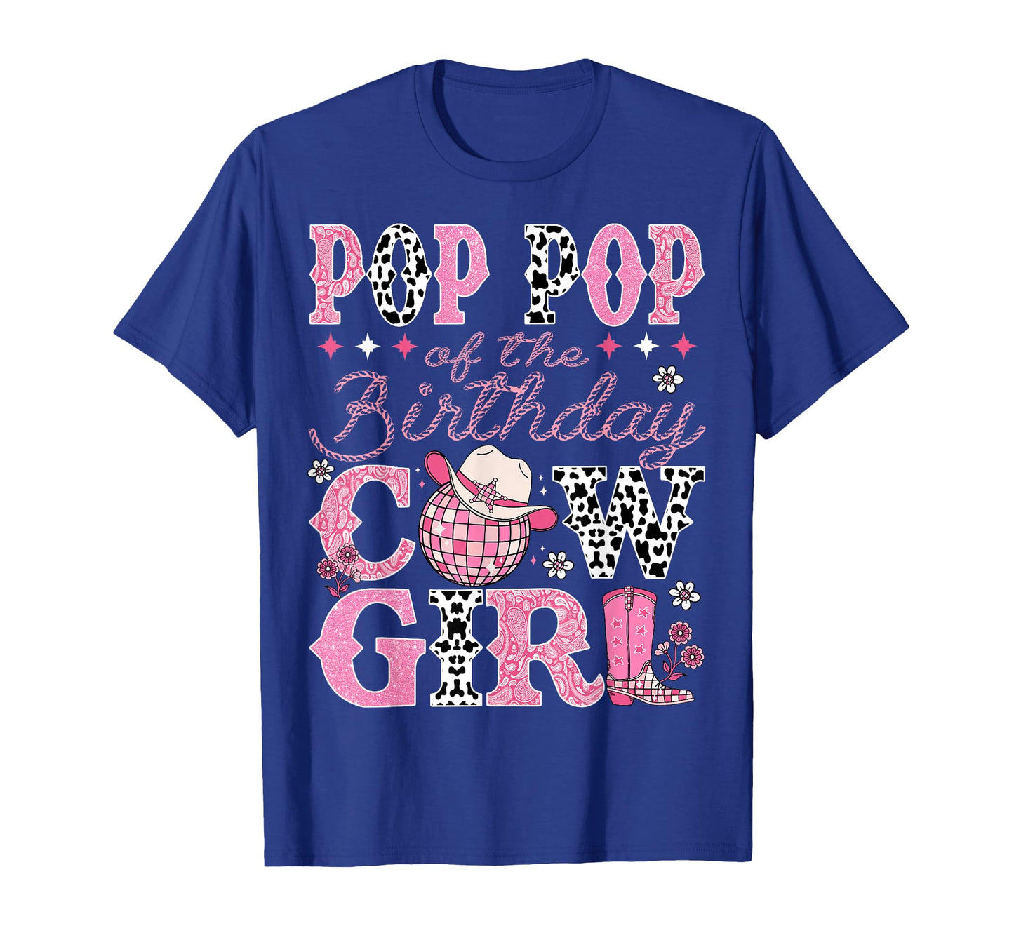 Pop Pop Of The Birthday CowGirl Rodeo Pop Pop Bday Party T-Shirt