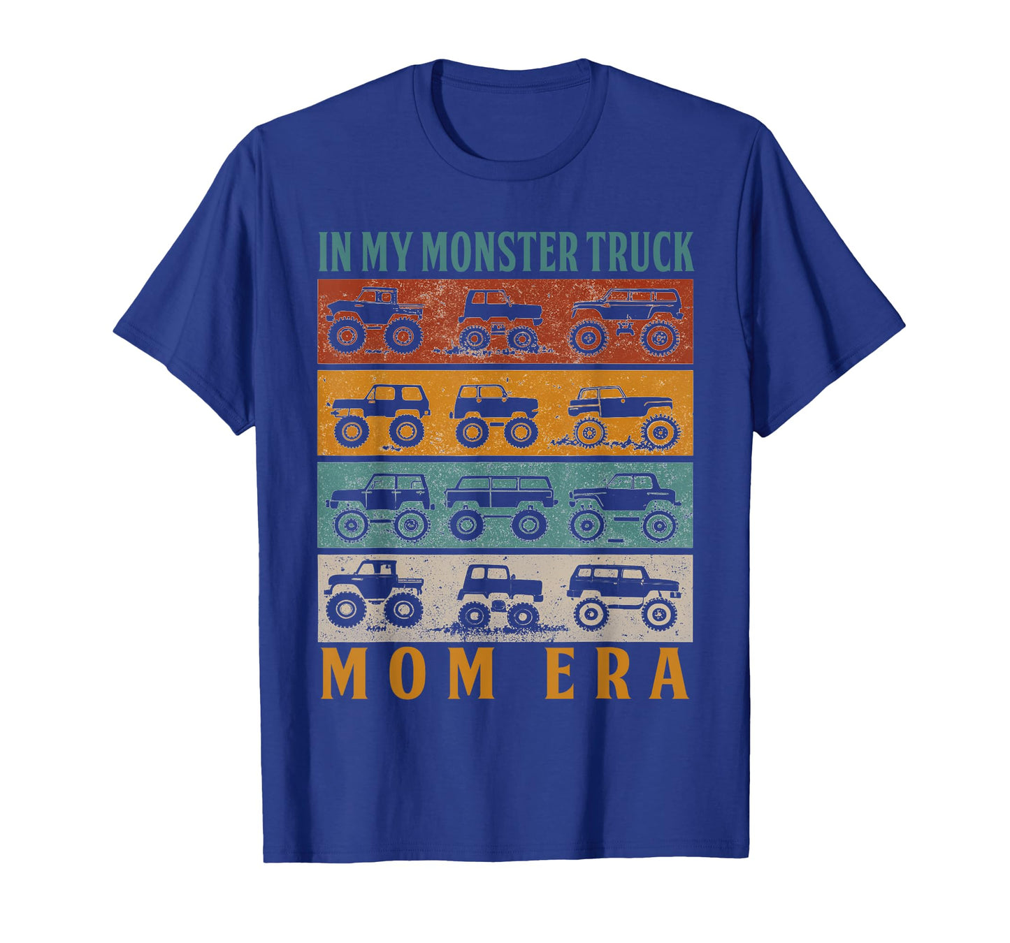 In My Monster Trucks Mom Era Matching Family Truck Lovers T-Shirt