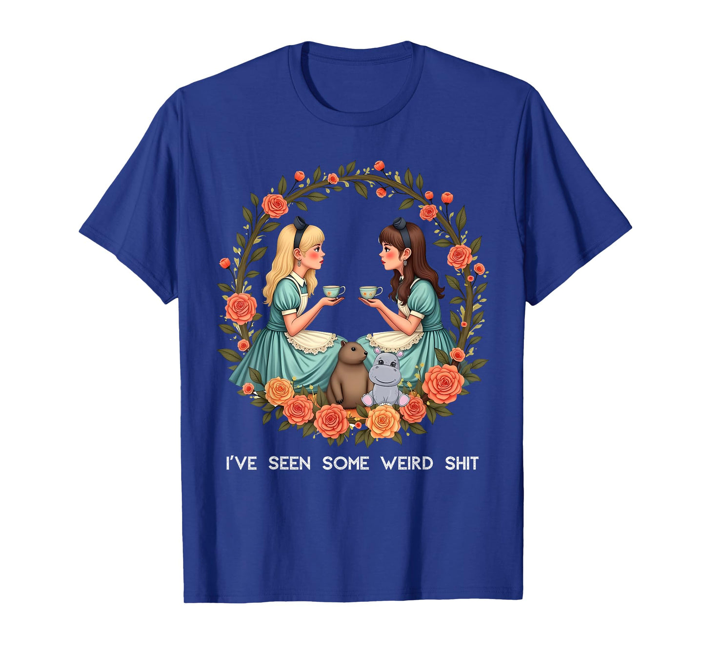 I've Seen Some Weird Shit T-Shirt