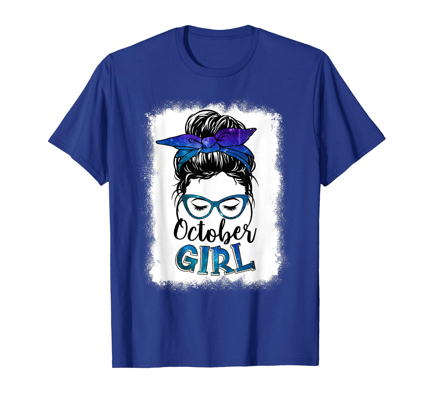 October Girl Galaxy Women Face Messy Bun Hair Bandana Bday T-Shirt