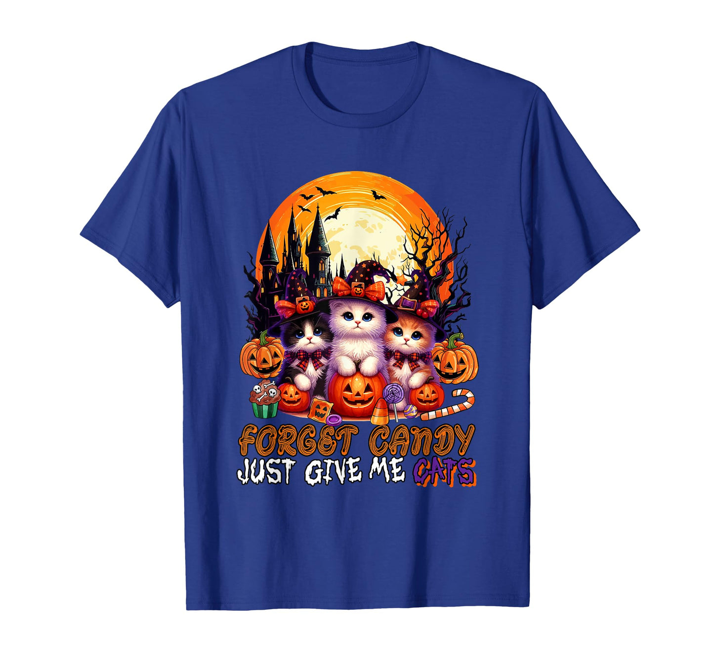 Forget Candy Give Me Cats Costume Halloween Cosplay Witches T-Shirt