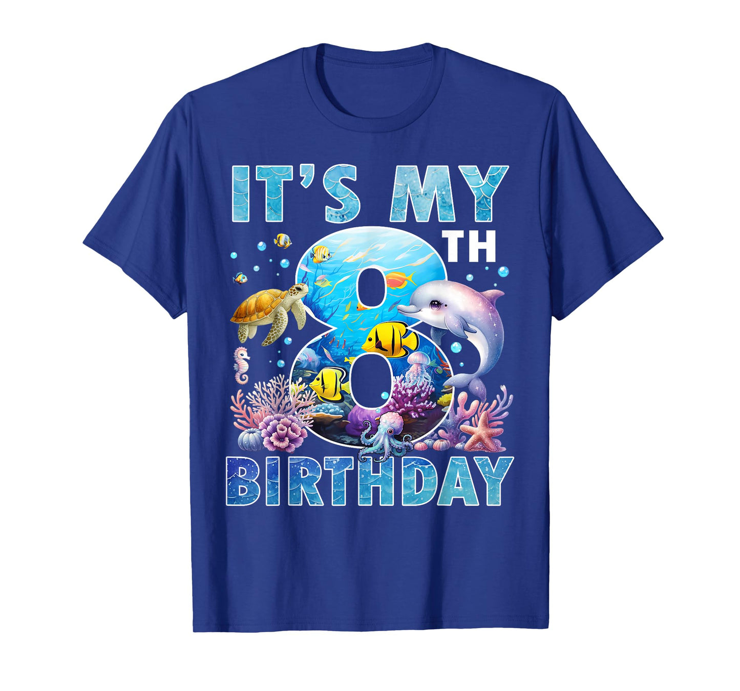 Itβs My 8th Birthday Ocean 8 Years Old Sea Aquarium Birthday T-Shirt
