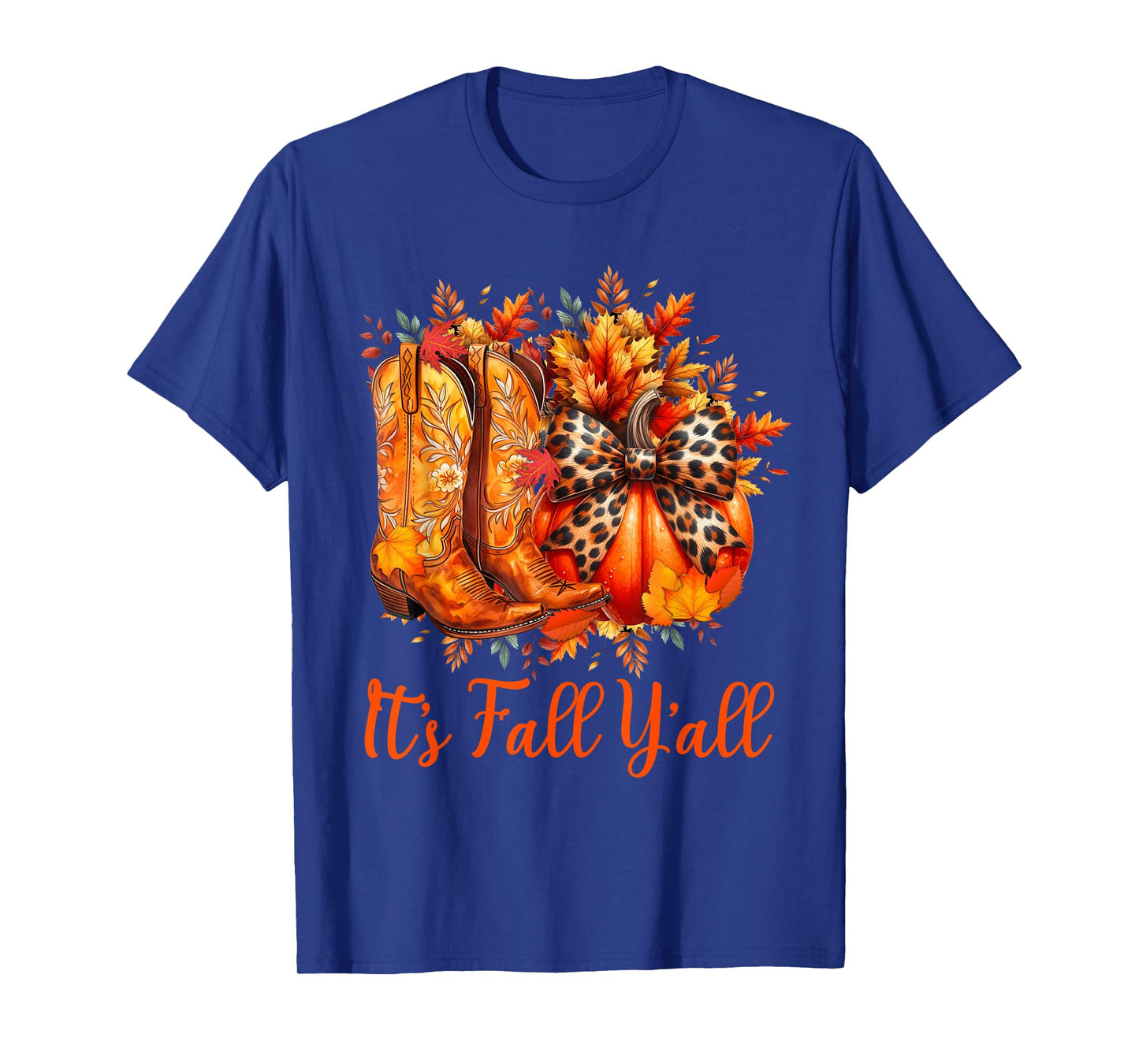 It's Fall Y'all Cowgirl Boots Pumpkin Howdy Men Women T-Shirt