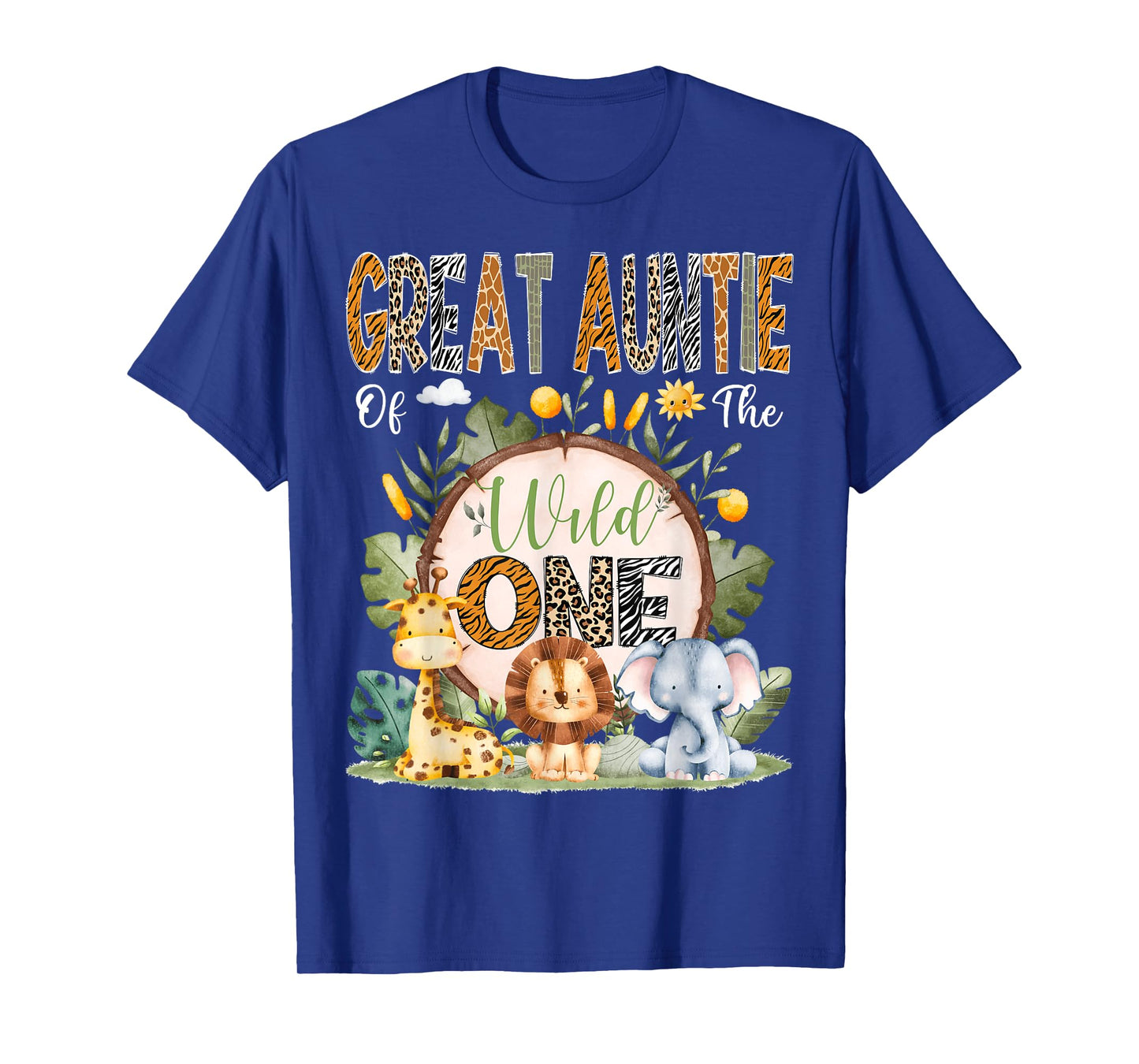 Great Auntie Of The Wild One 1St Bday Safari Jungle Animal T-Shirt