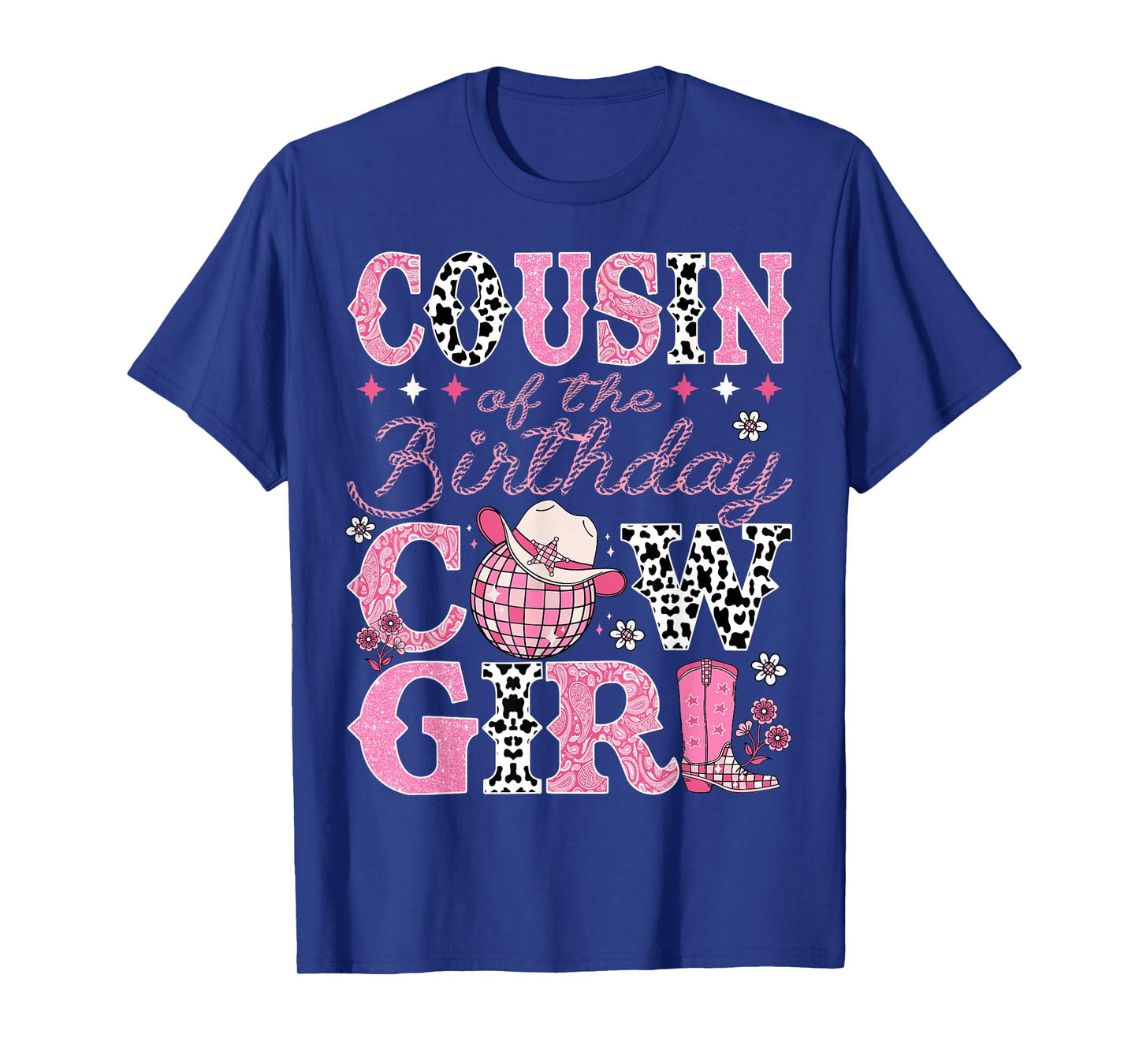 Cousin Of The Birthday CowGirl Rodeo Cousin Bday Party T-Shirt