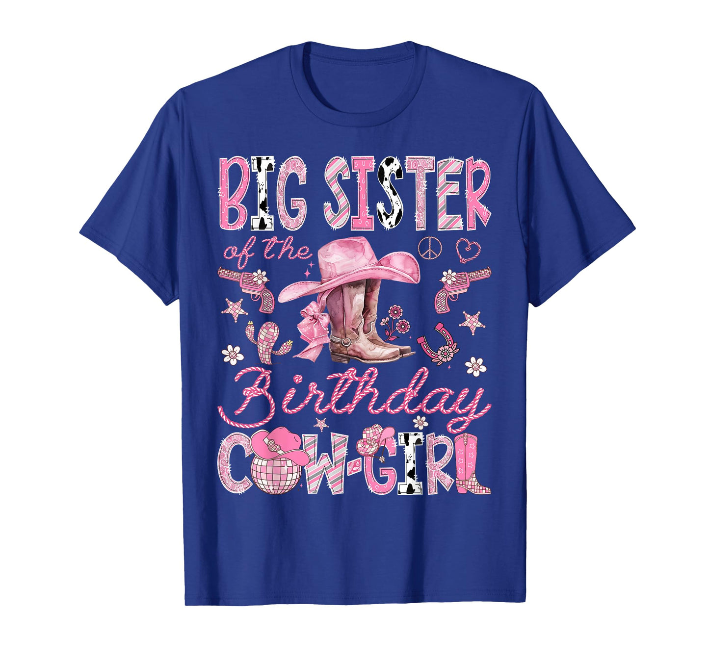 Big Sister Of The Birthday CowGirl Coquette Rodeo Big Sister T-Shirt