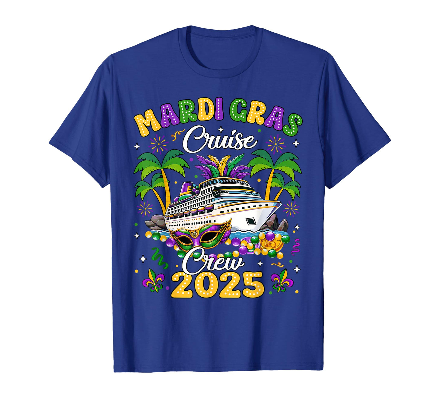 Mardi Gras Cruise Crew 2025 Trip New Orleans Family Matching T-Shirt