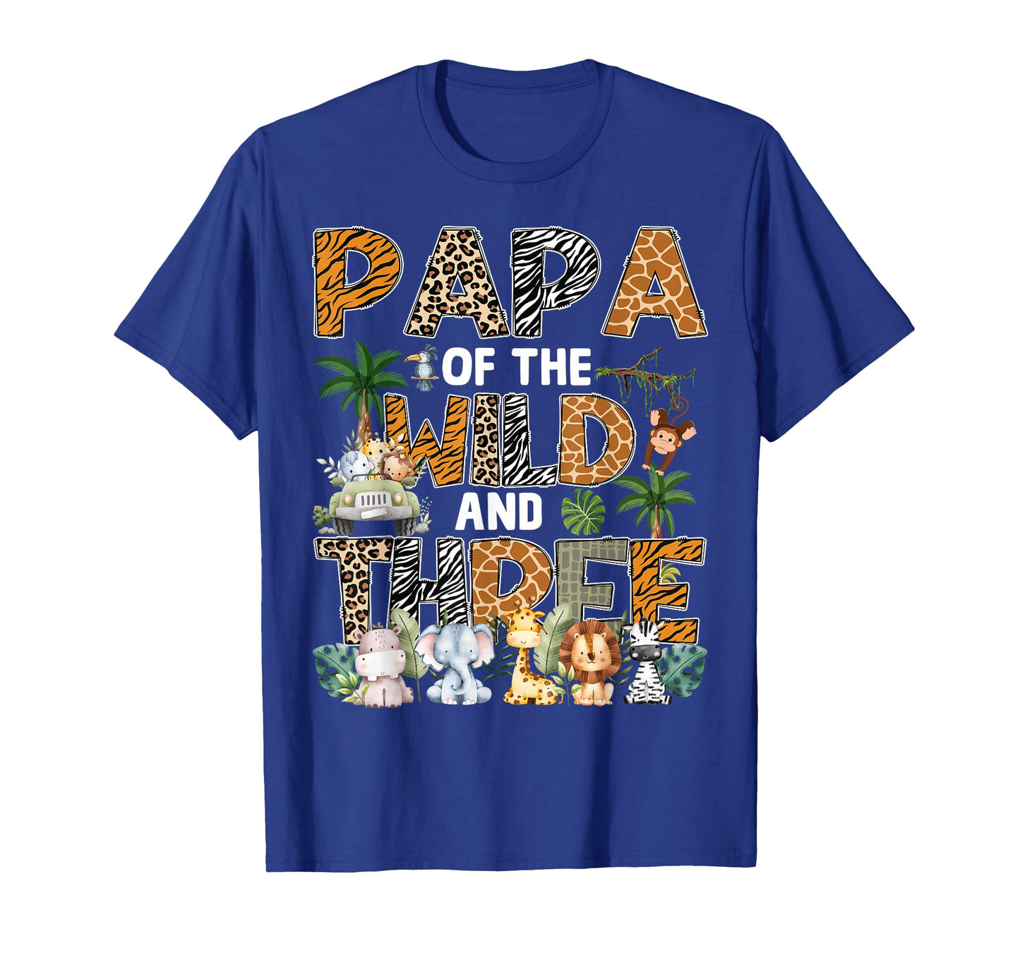 Papa Of The Wild Three Zoo 3Rd Birthday Safari Jungle T-Shirt