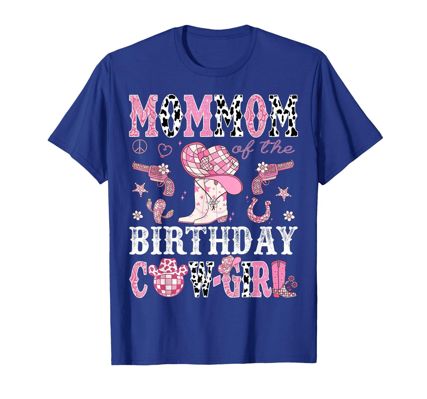 MomMom Of The Birthday Cow-Girl Pink Disco Rodeo Western T-Shirt