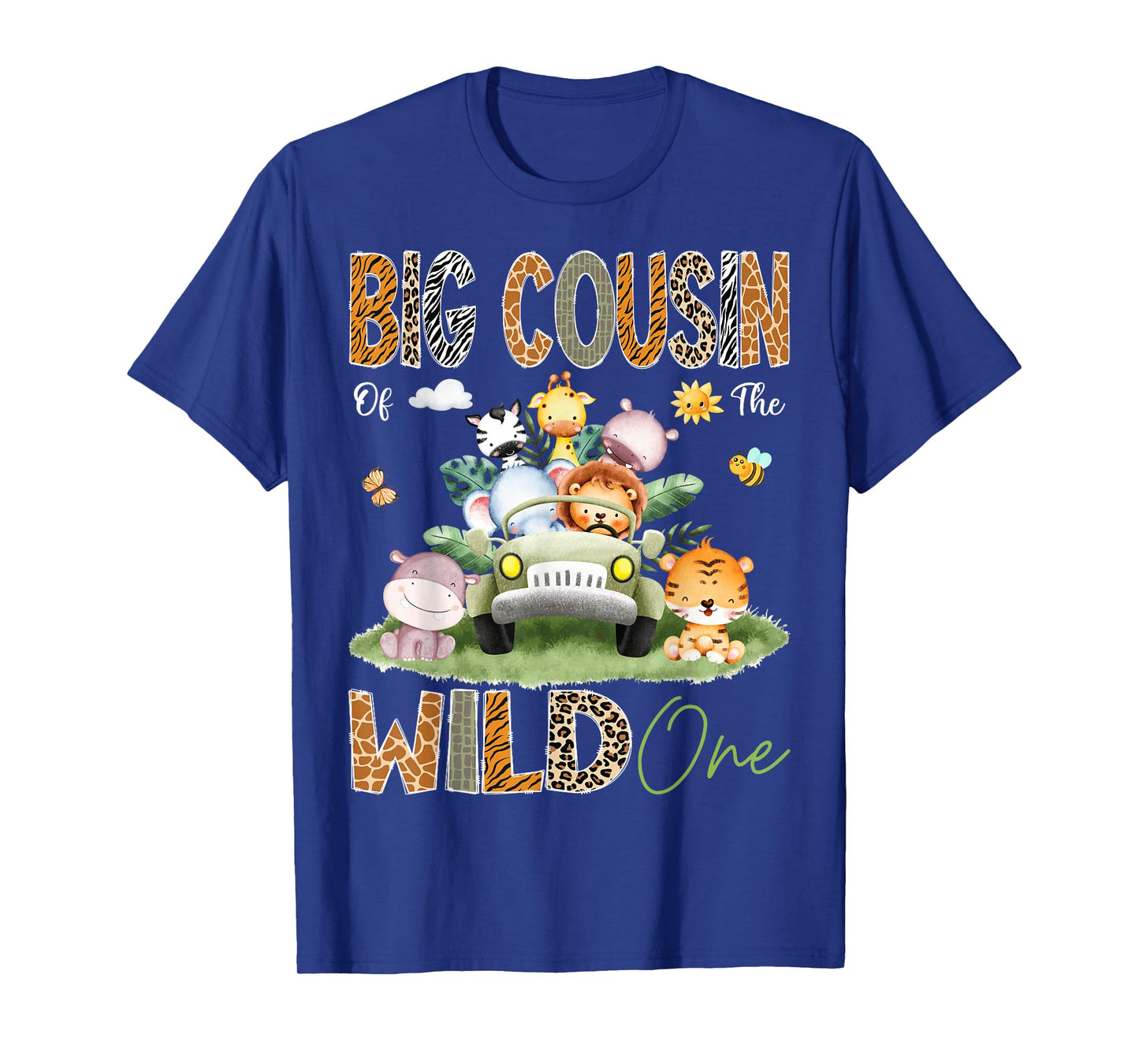 Big Cousin Of The Wild One 1St Birthday Truck Safari Jungle T-Shirt