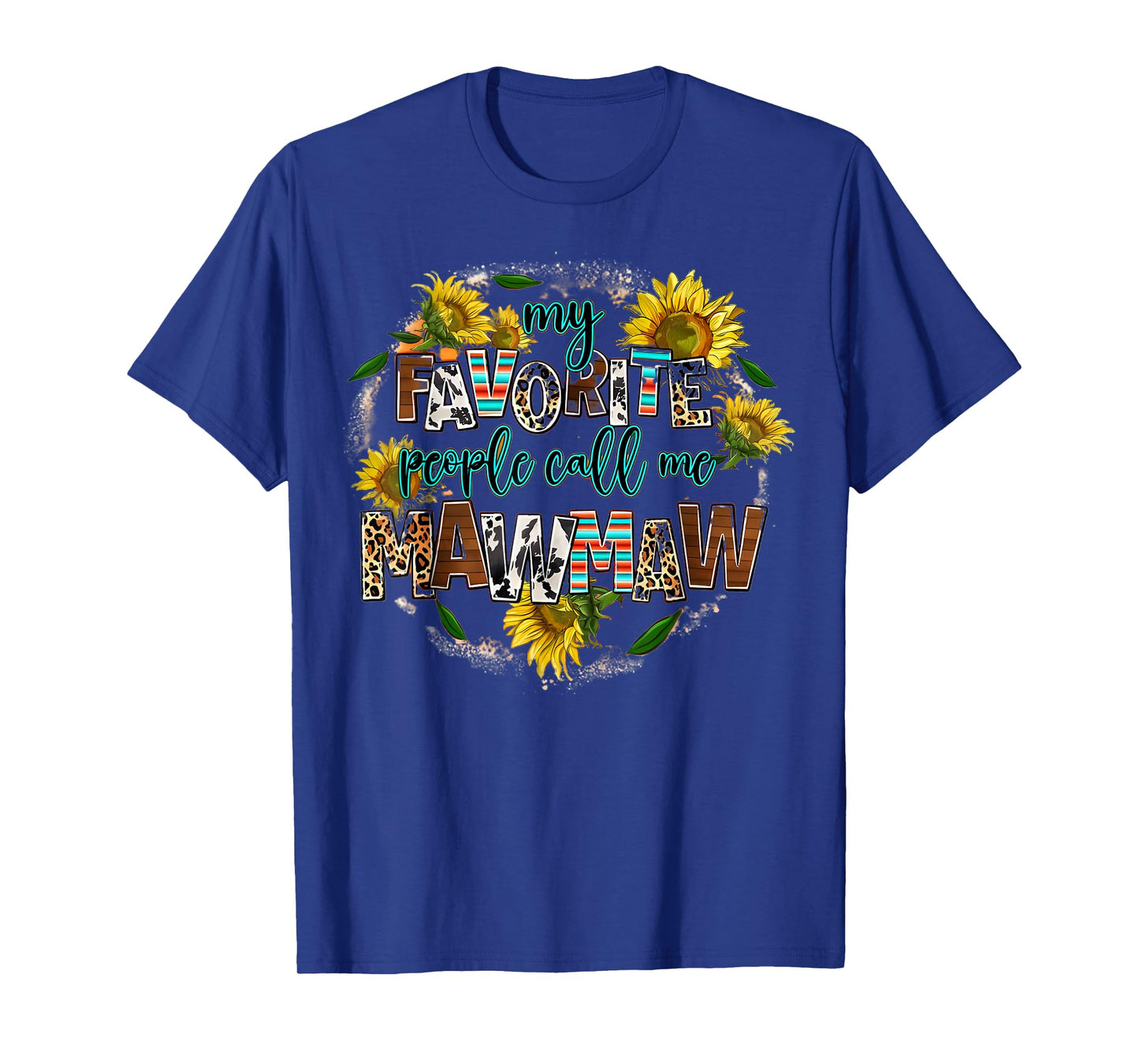 My Favorite People Call Me Mawmaw Mother's Day Gifts T-Shirt