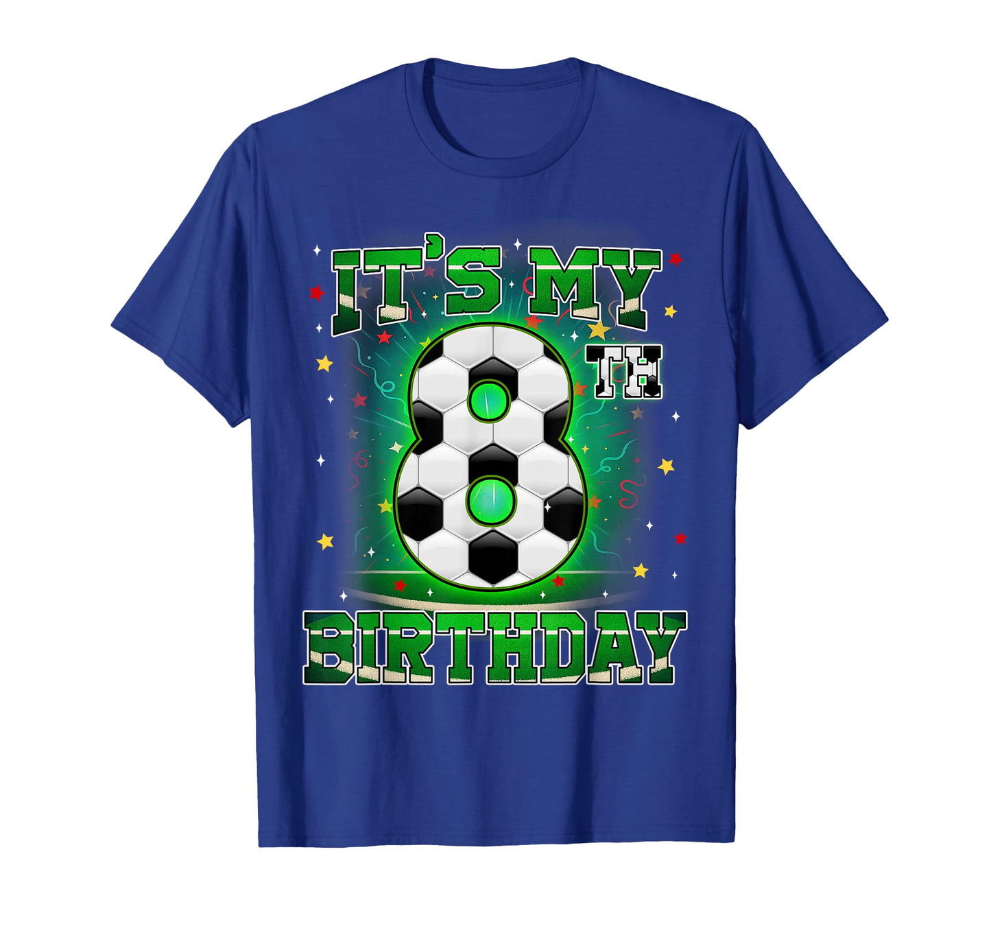 Its My 8th Birthday Boys Soccer 8 Years Old Party Matching T-Shirt