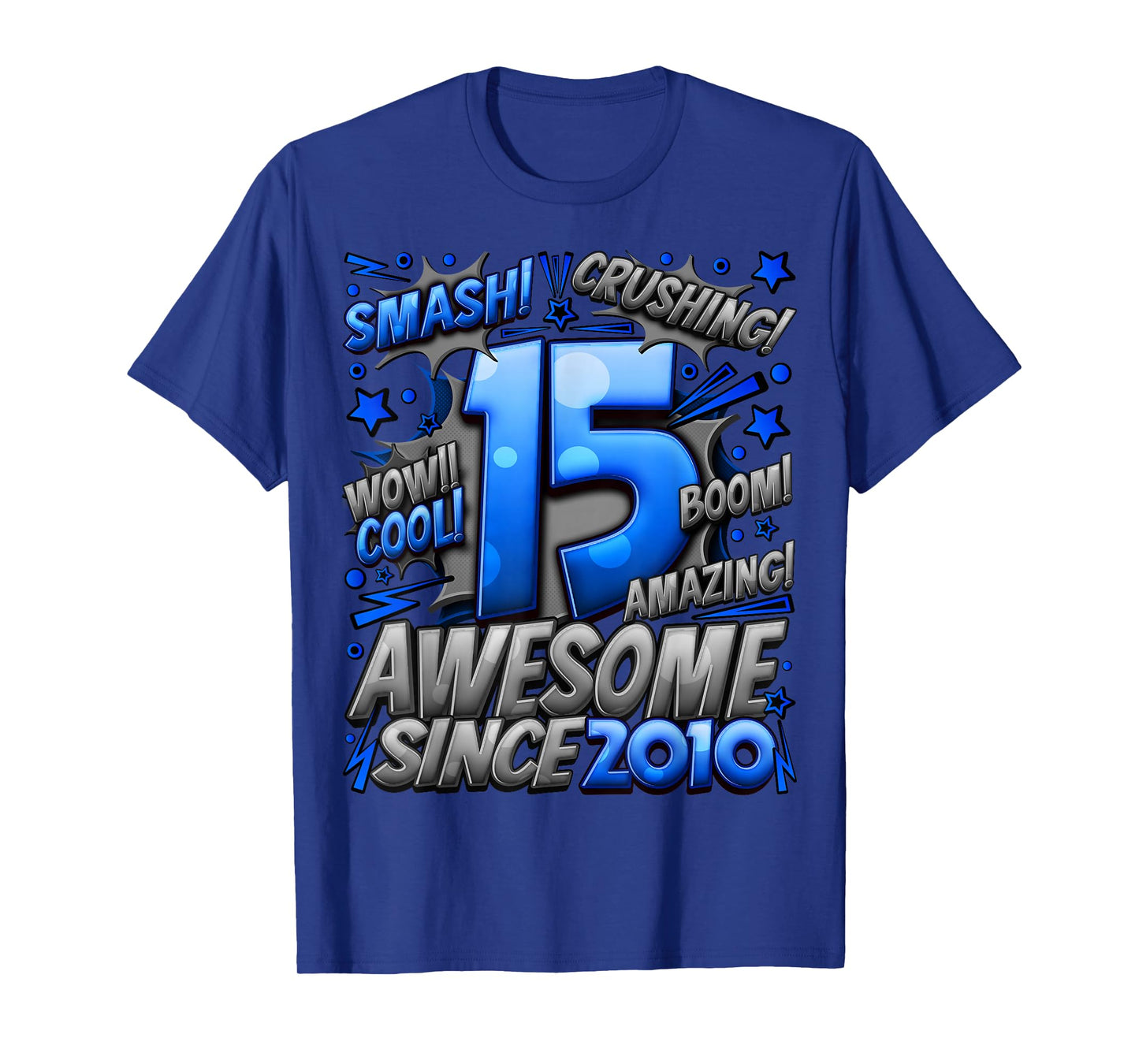 15 Year Old Gifts For Boys 15th Birthday Boy 15 Year Old Boy T-Shirt