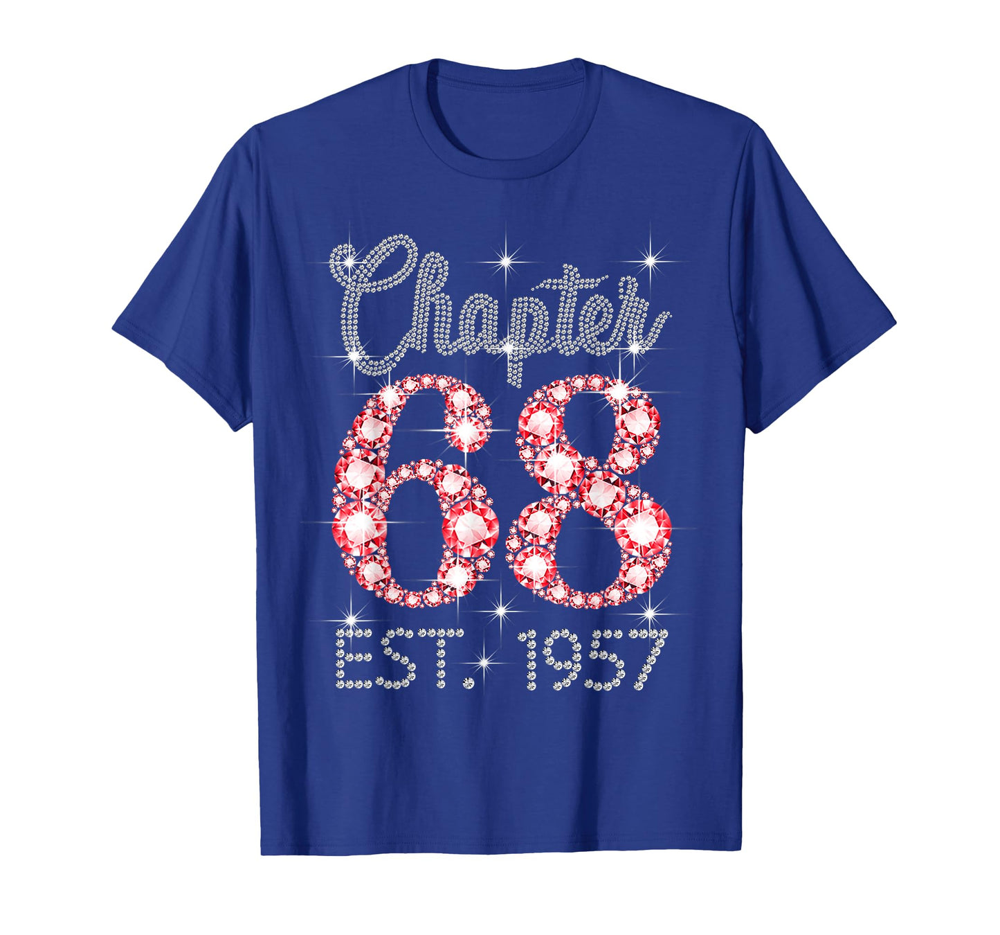 Chapter 68 EST 1957 Happy 68Th Birthday Girl Men Women T-Shirt