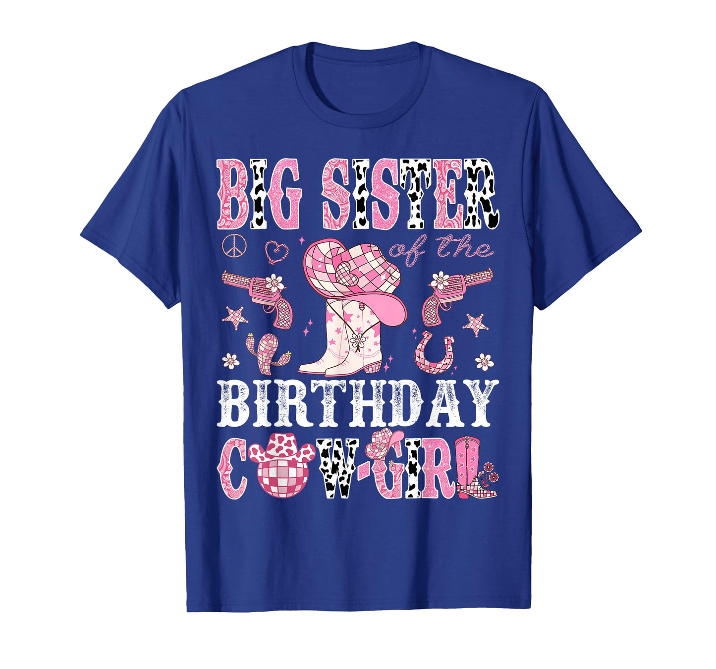 Big Sister Of The Birthday Cow-Girl Pink Disco Rodeo Western T-Shirt