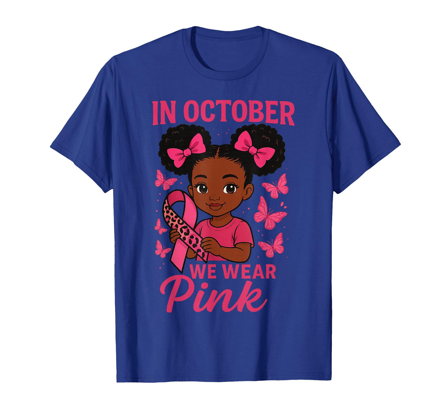 Messy Bun in October We Wear Pink Cute Black Girl Toddlers T-Shirt