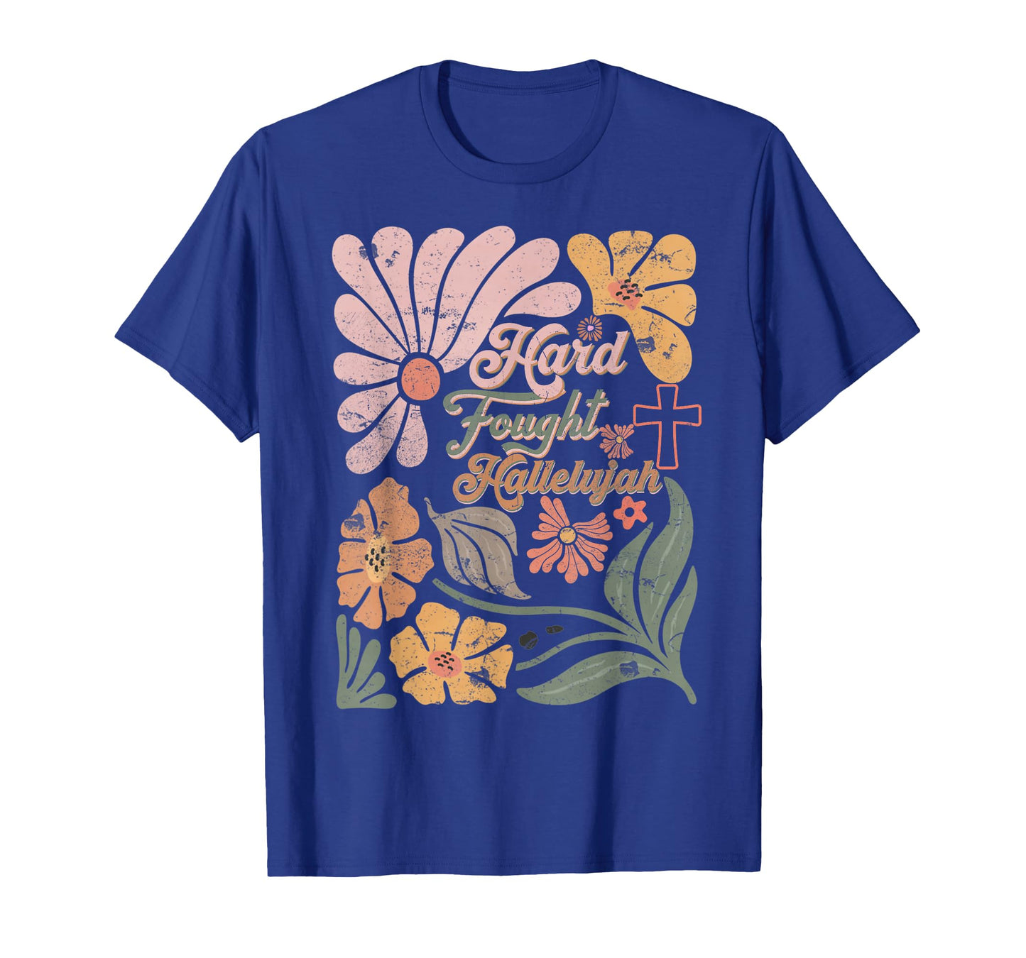 Boho Retro Christian Hard Fought Hallelujah Men Women T-Shirt