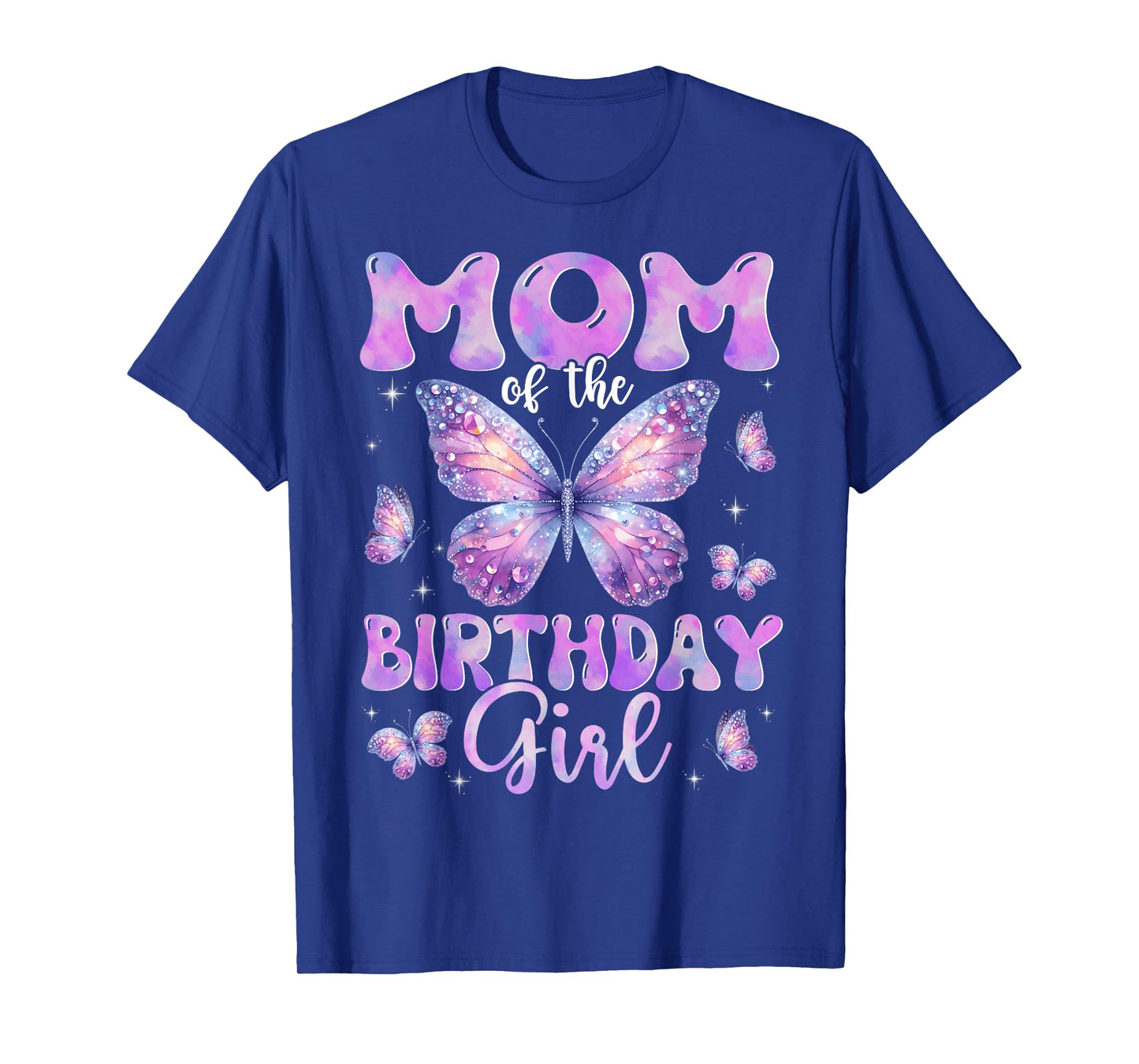 Mom Of The Birthday Girl Butterfly Family Matching T-Shirt