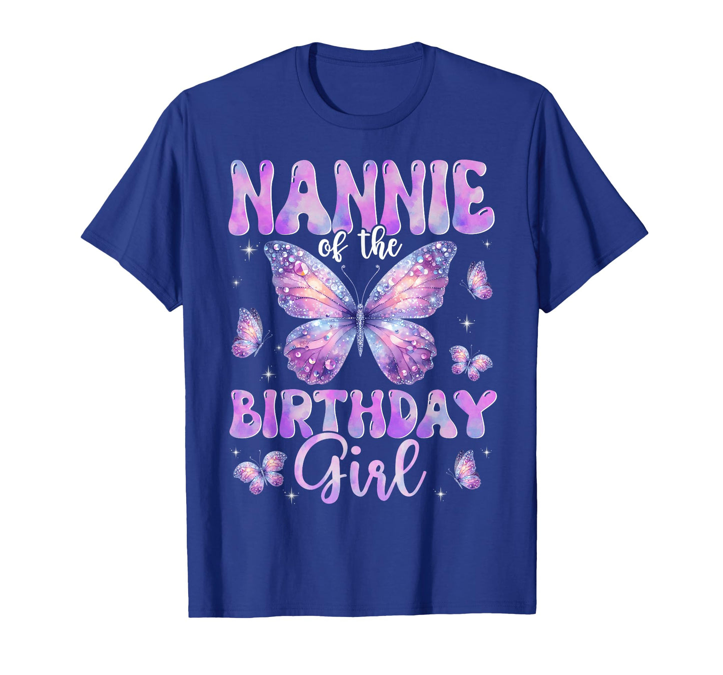 Nannie Of The Birthday Girl Butterfly Family Matching T-Shirt