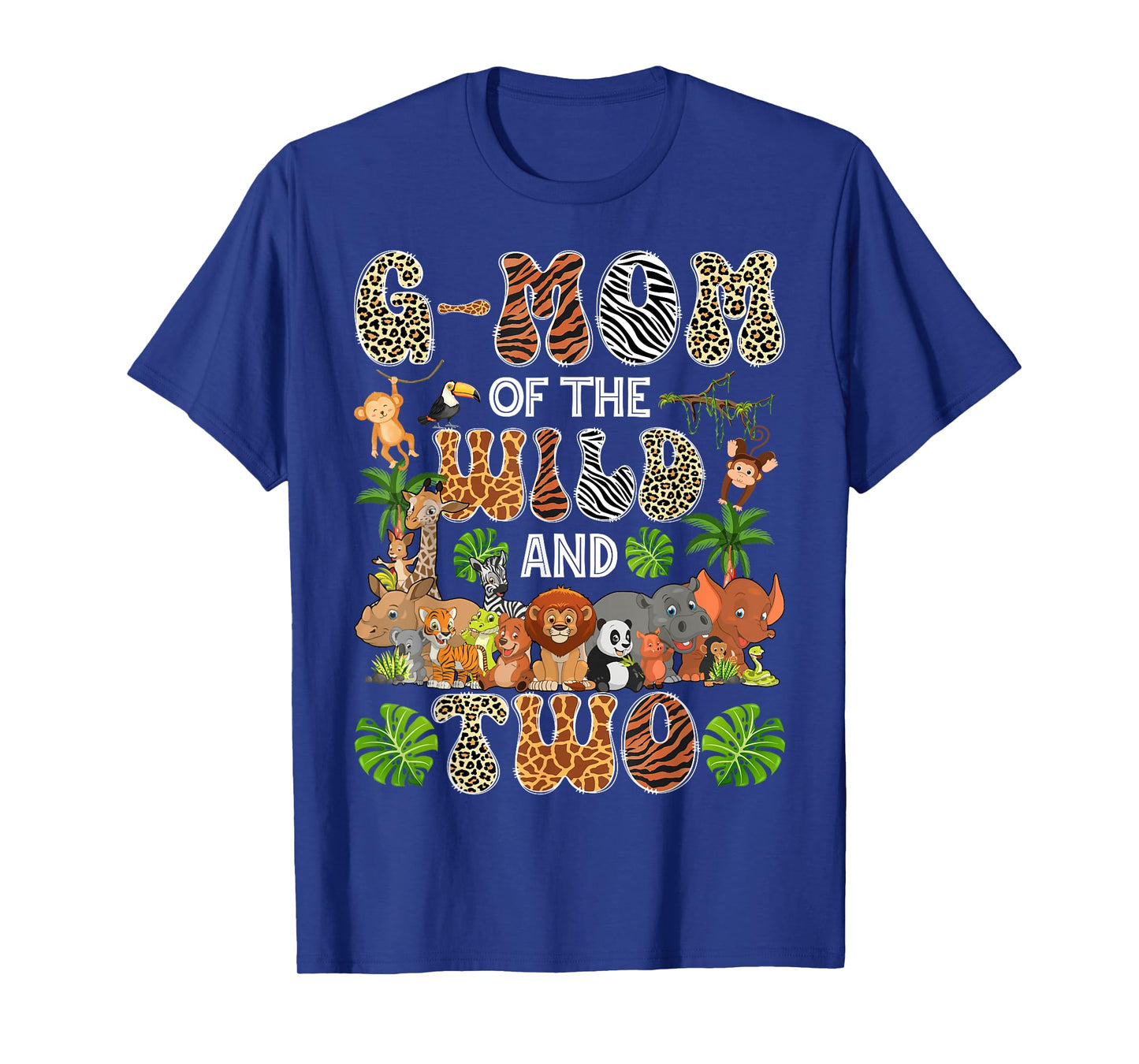 G-Mom Of The Wild And Two 2Nd Birthday Boy Safari Jungle T-Shirt