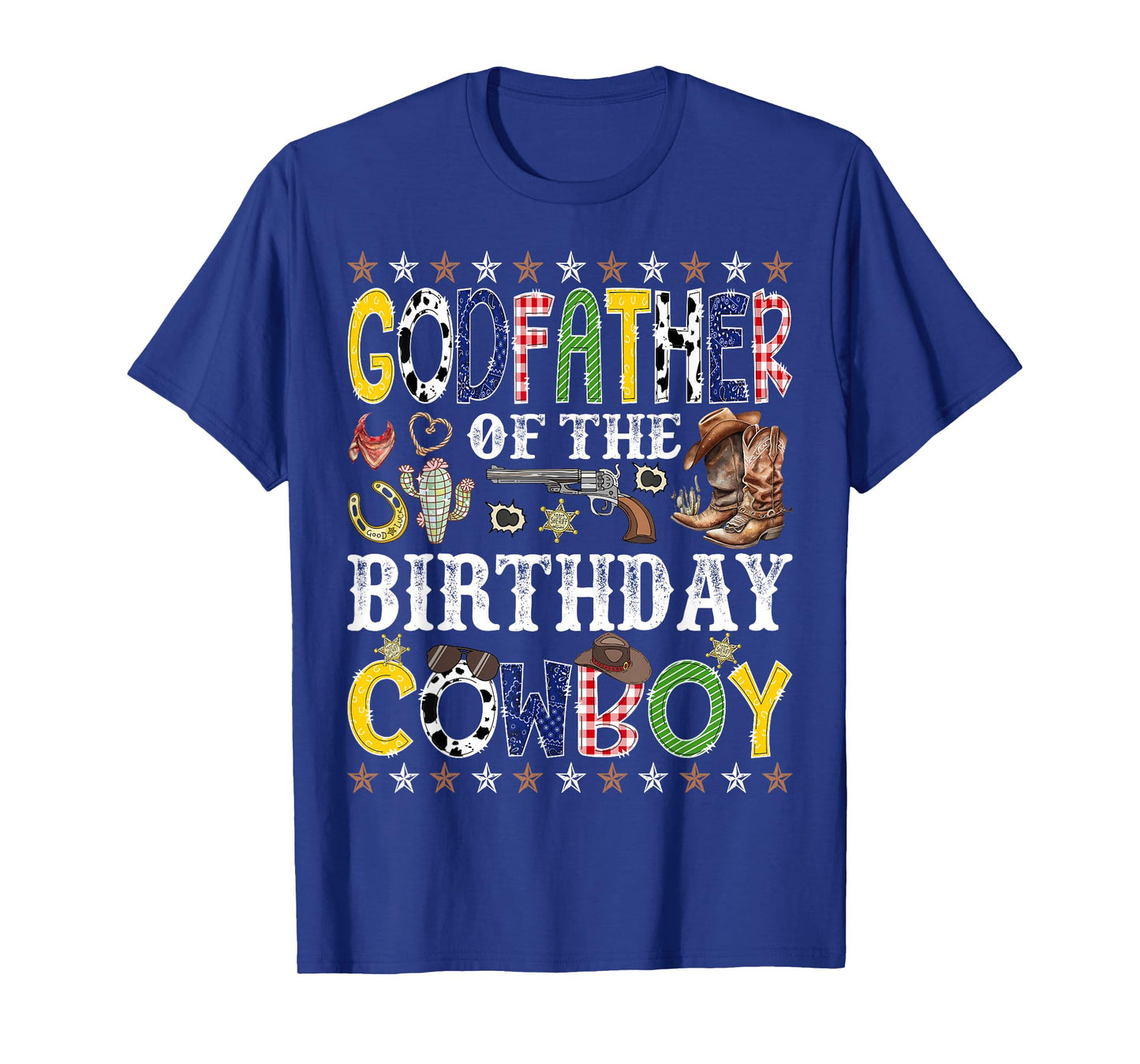 GodFather Of The Birthday Cowboy Western Rodeo GodFather T-Shirt