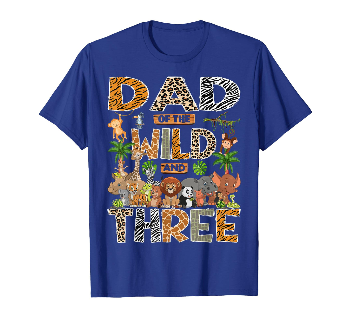 Dad Of The Wild & Three 3Rd Birthday Boy Safari Jungle T-Shirt