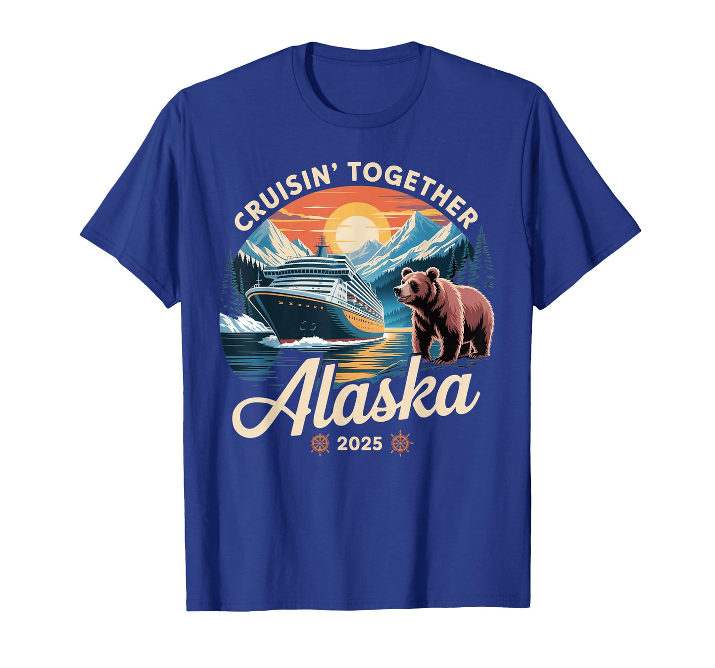 Cruisin Together Alaska 2025 Family Friend Alaska Cruise T-Shirt