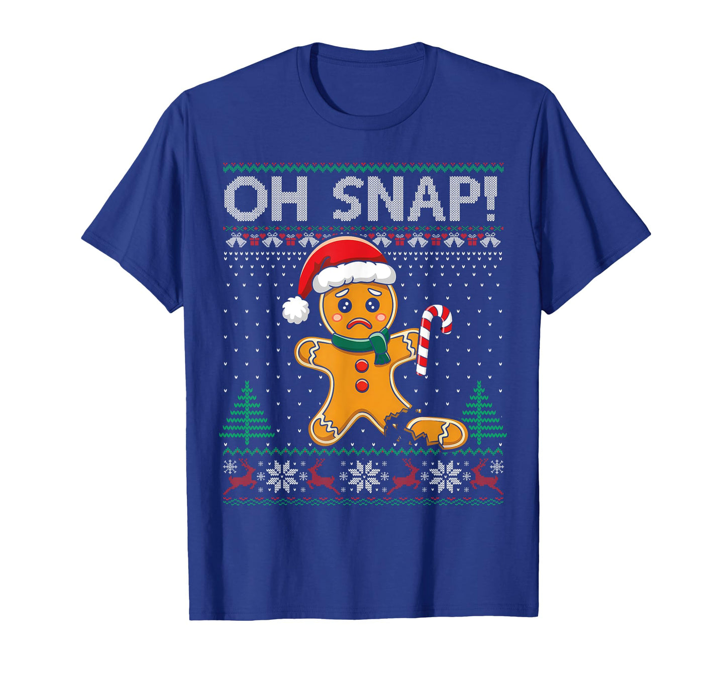 Gingerbread Man Cookie Ugly Sweater Oh Snap Christmas T-Shirt